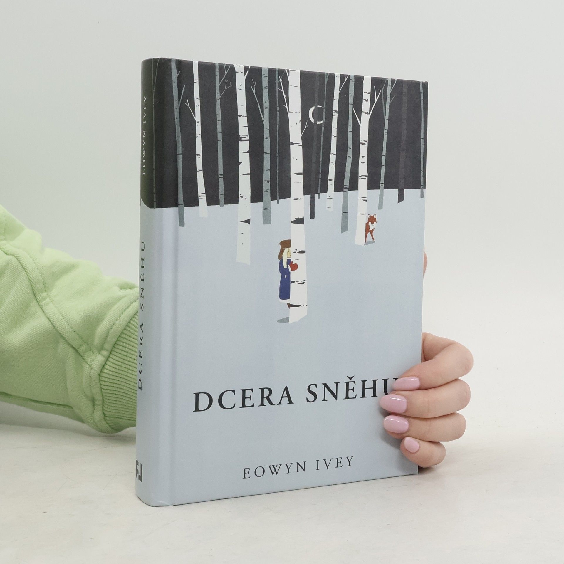 Eowyn Ivey Dcera sněhu