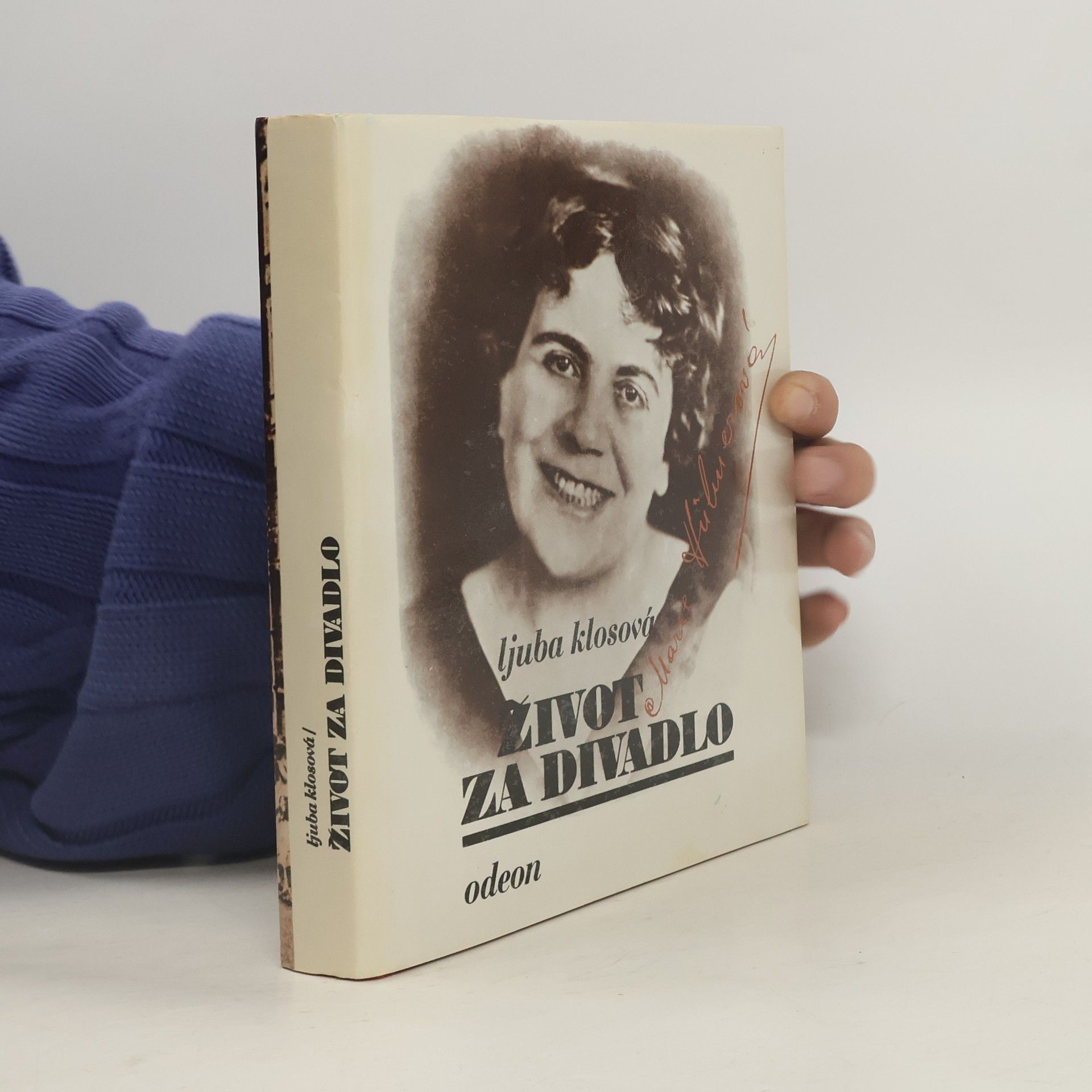 Ljuba Klosová Život za divadlo