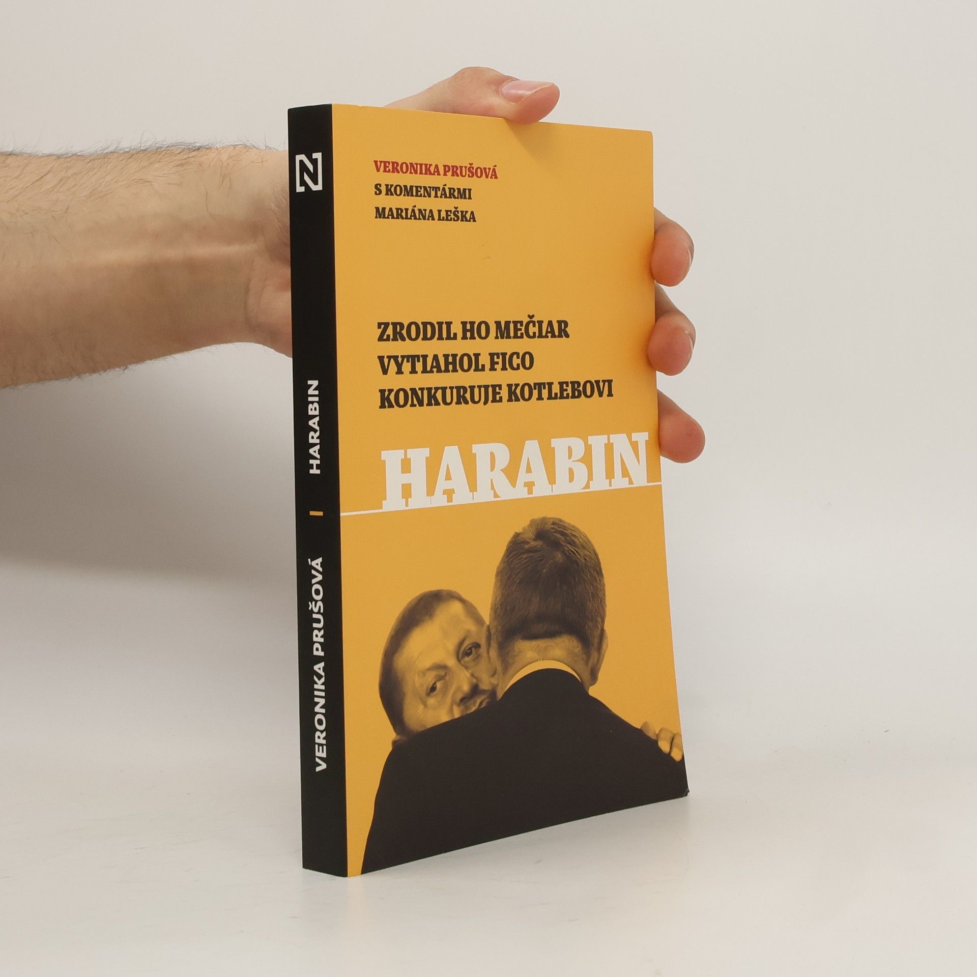 Marián Leško Harabin - Zrodil ho Mečiar, vytiahol Fico, konkuruje Kotlebovi