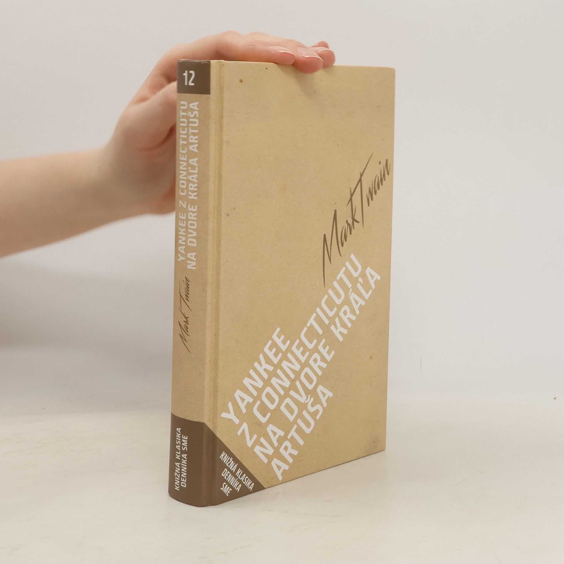 Mark Twain Yankee z Connecticutu na dvore kráľa Artuša