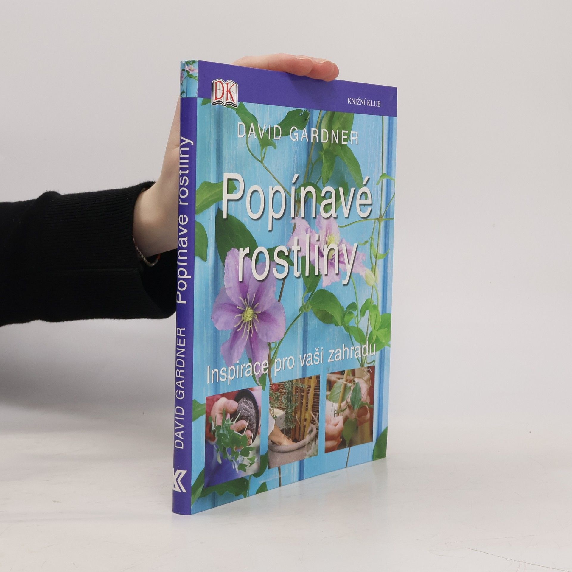 David Gardner Popínavé rostliny