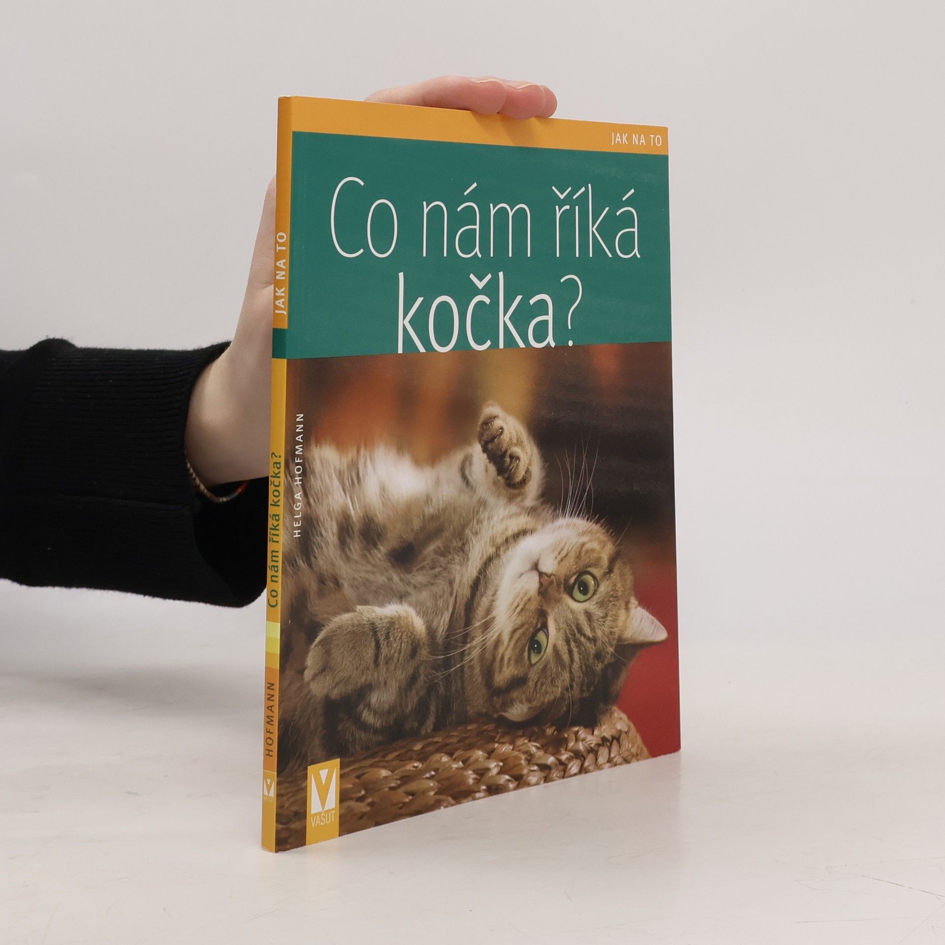 Helga Hofmann Co nám říká kočka?