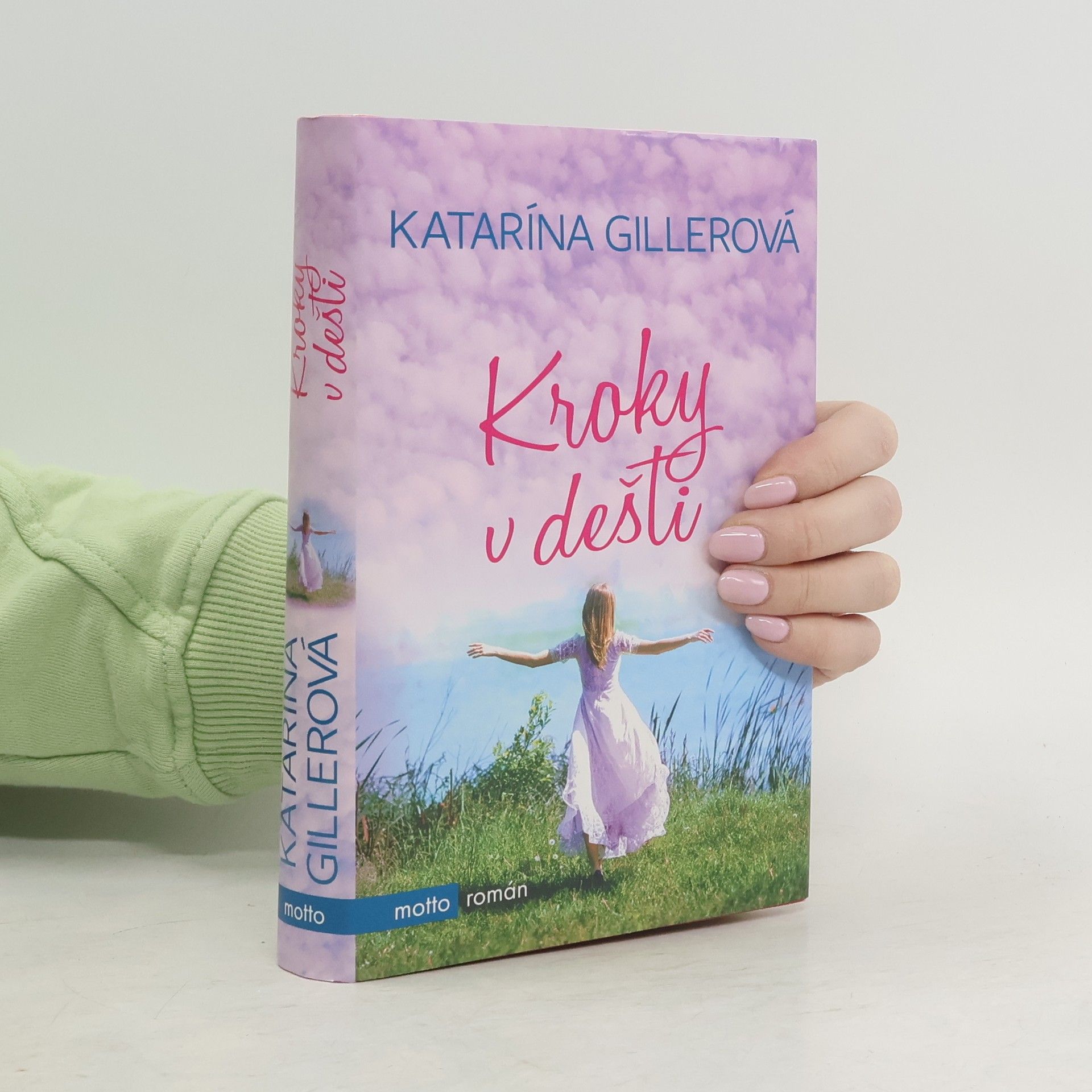 Katarína Gillerová Kroky v dešti