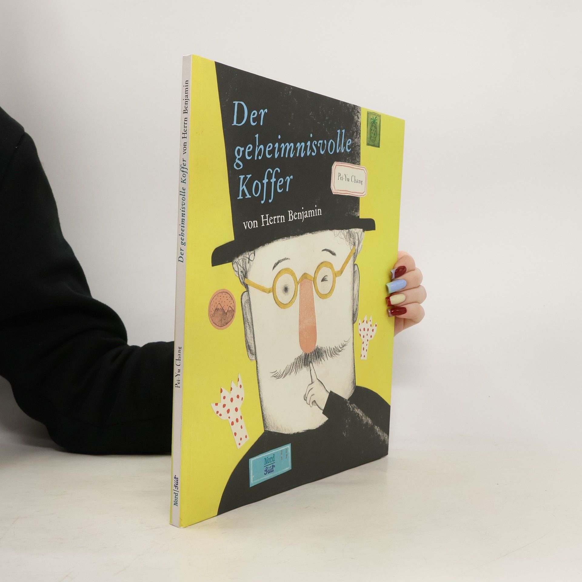 Pei Yu Chang Der geheimnisvolle Koffer von Herrn Benjamin