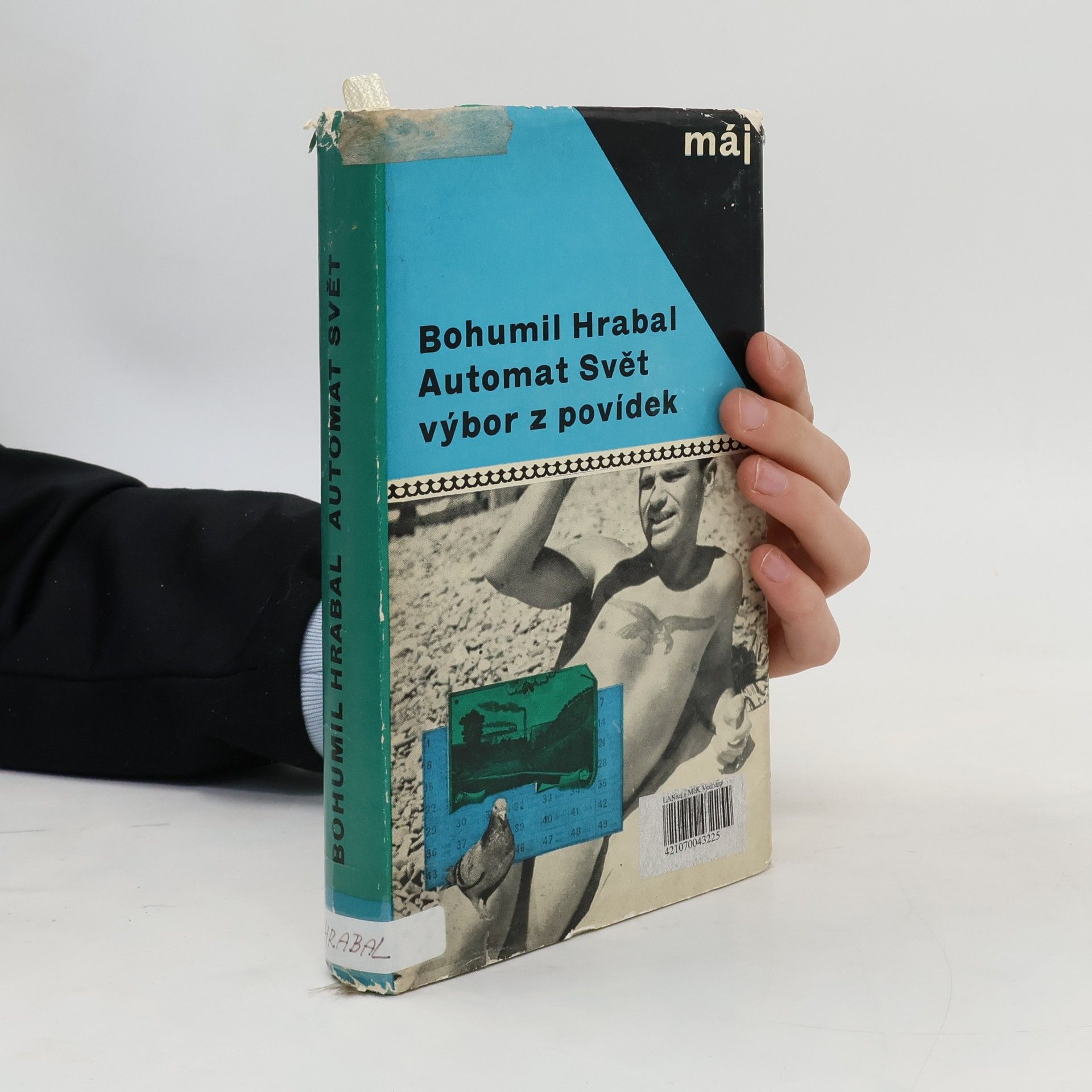 Bohumil Hrabal Automat Svět