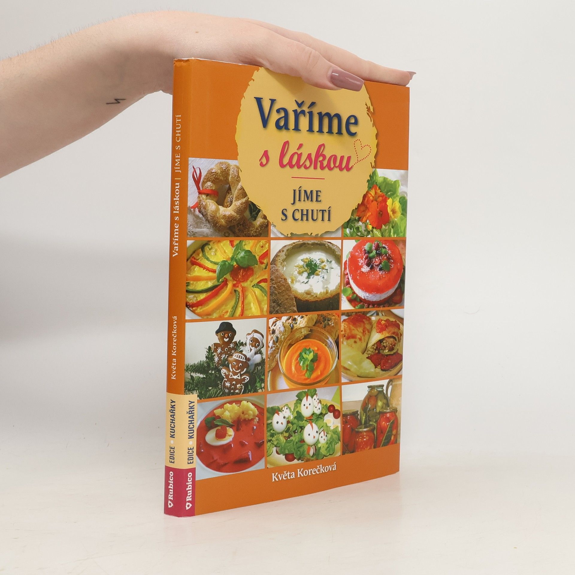 Květa Korečková Vaříme s láskou, jíme s chutí