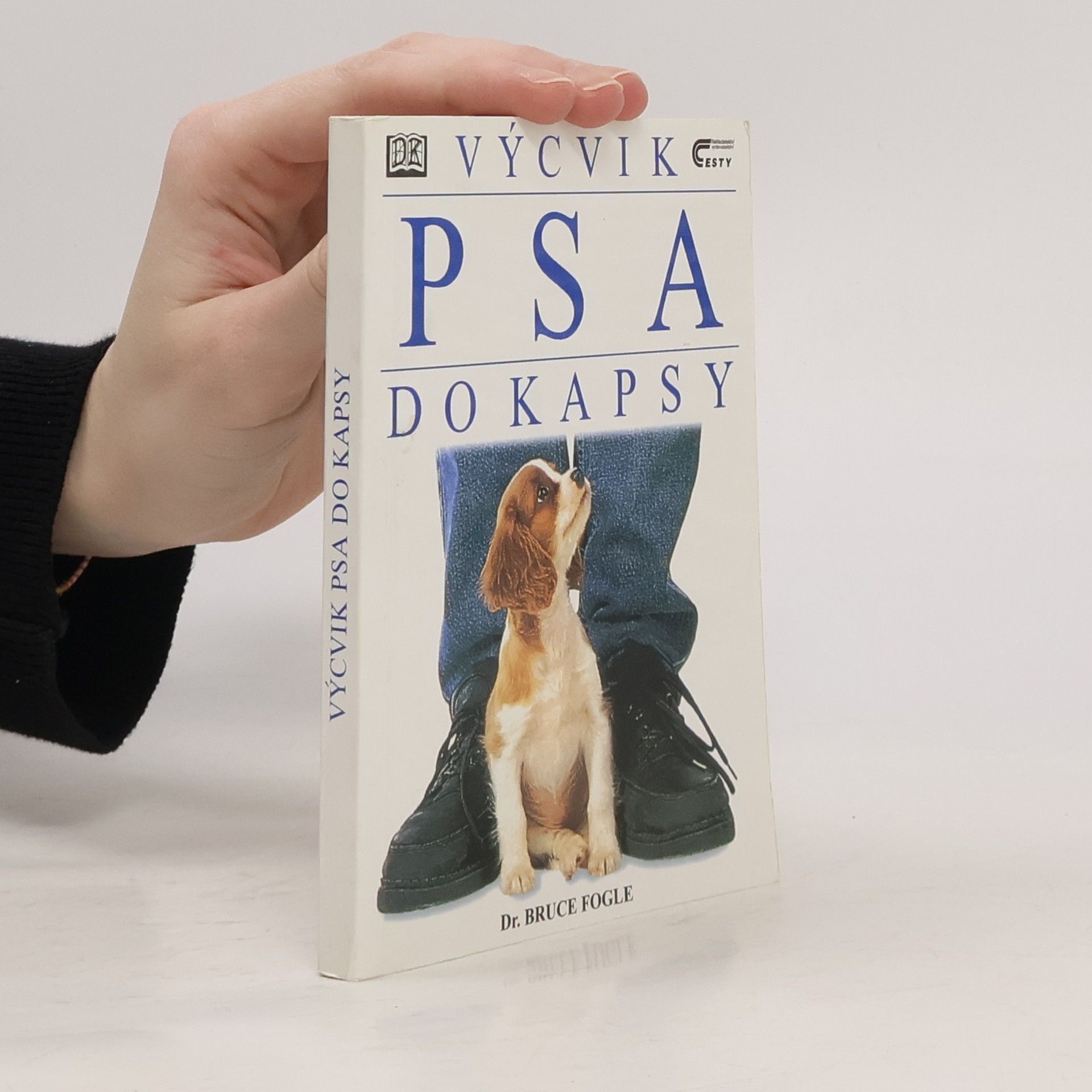 Bruce Fogle Výcvik psa do kapsy