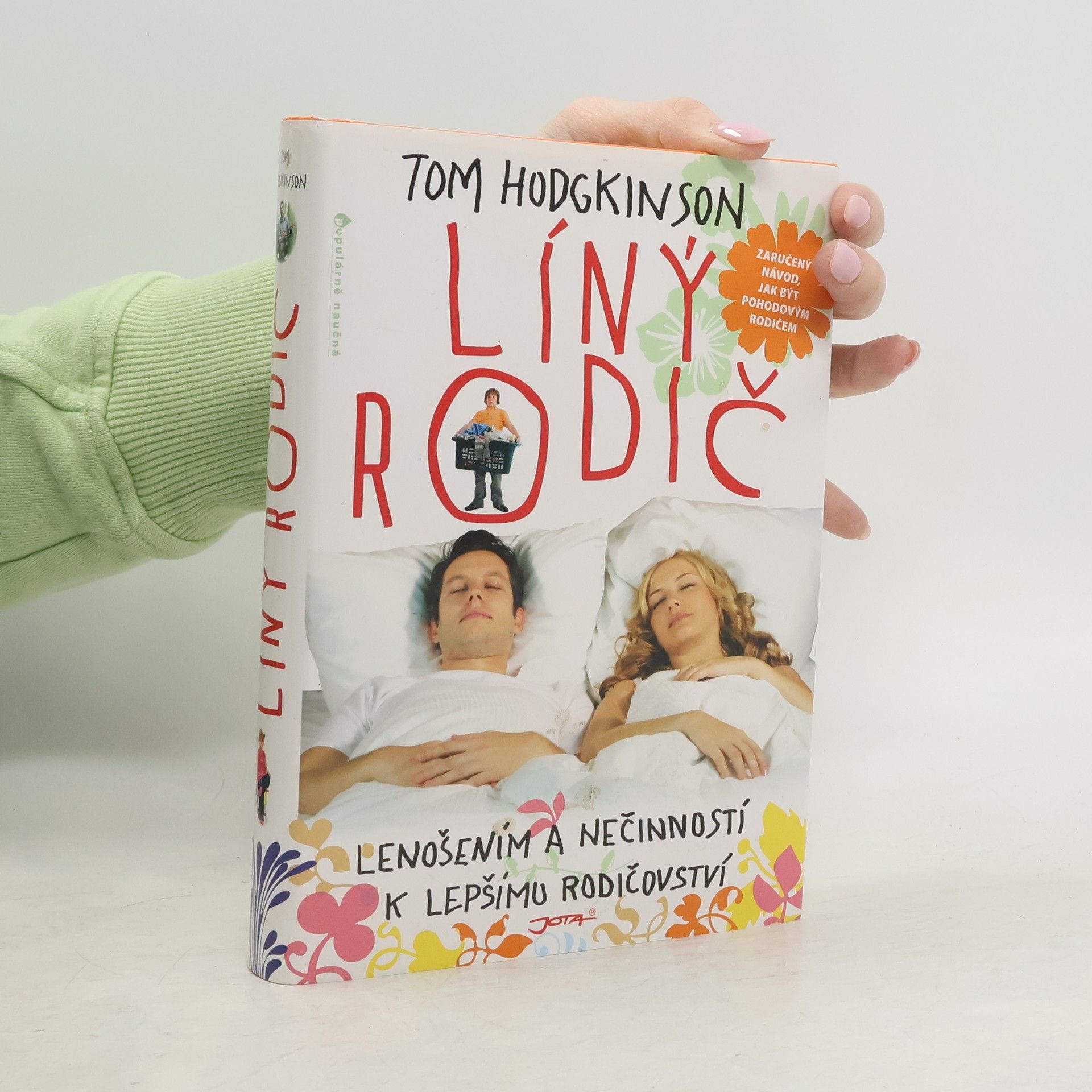 Tom Hodgkinson Líný rodič