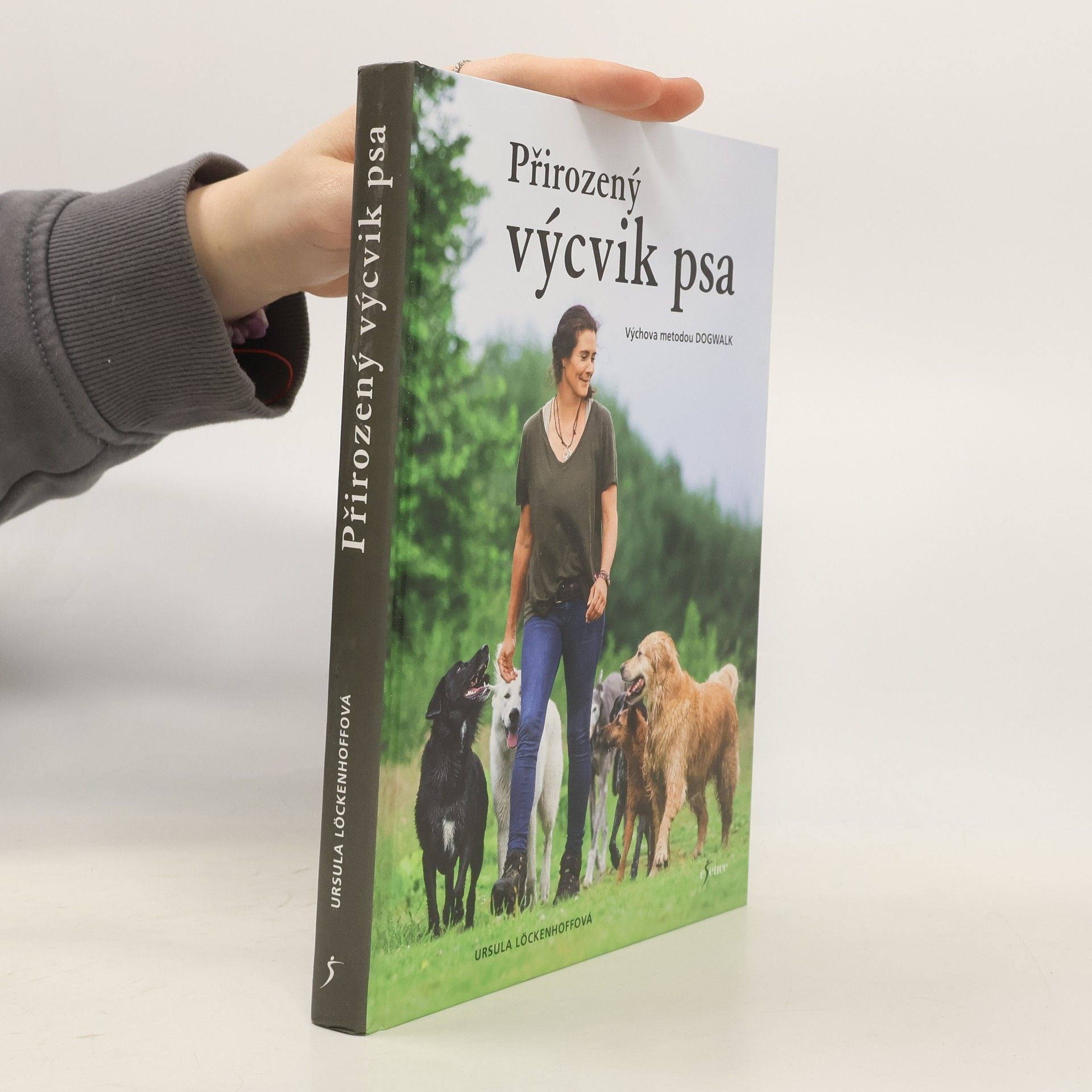 Ursula Löckenhoff Přirozený výcvik psa - Výchova metodou dogwalk