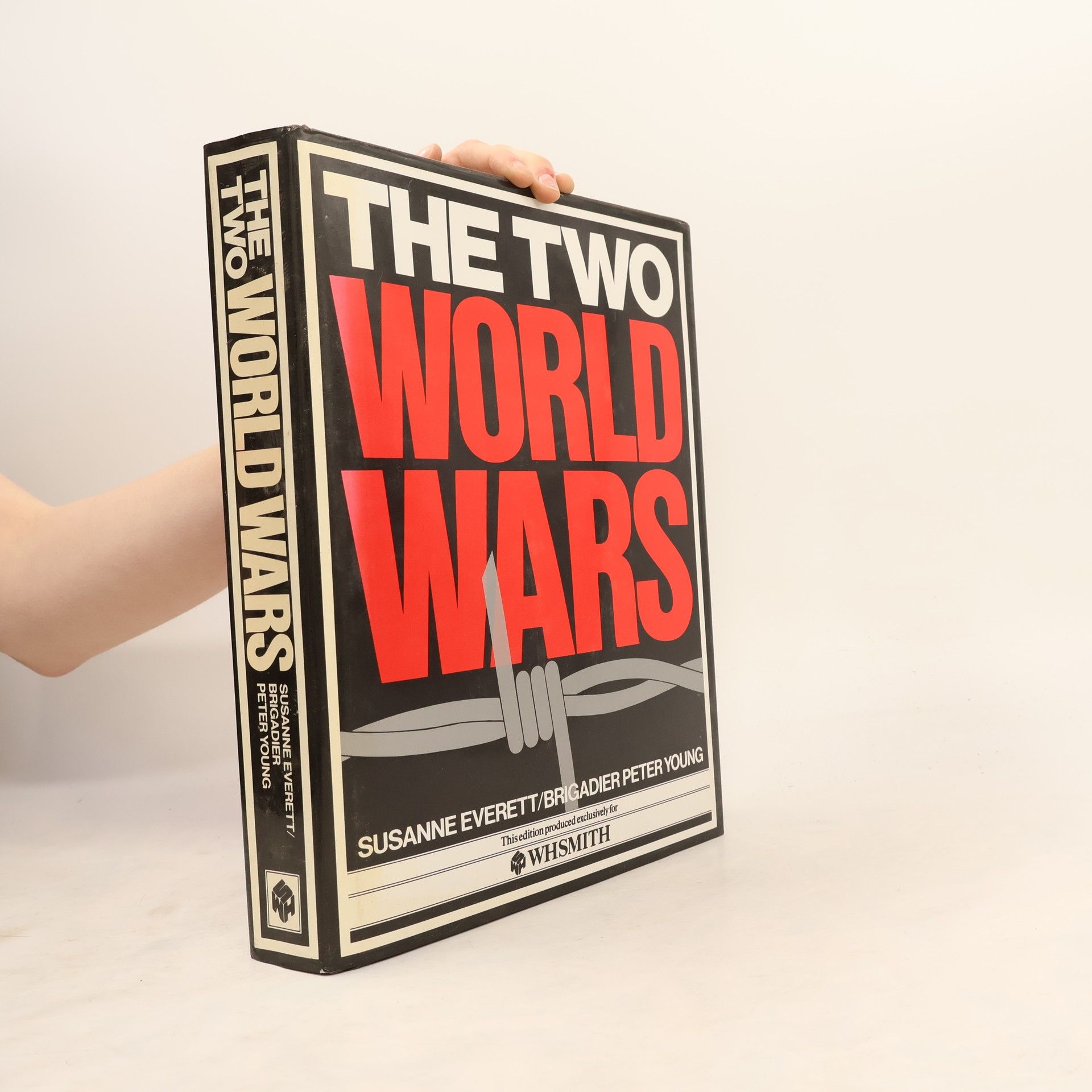 Susanne Everett The Two World Wars