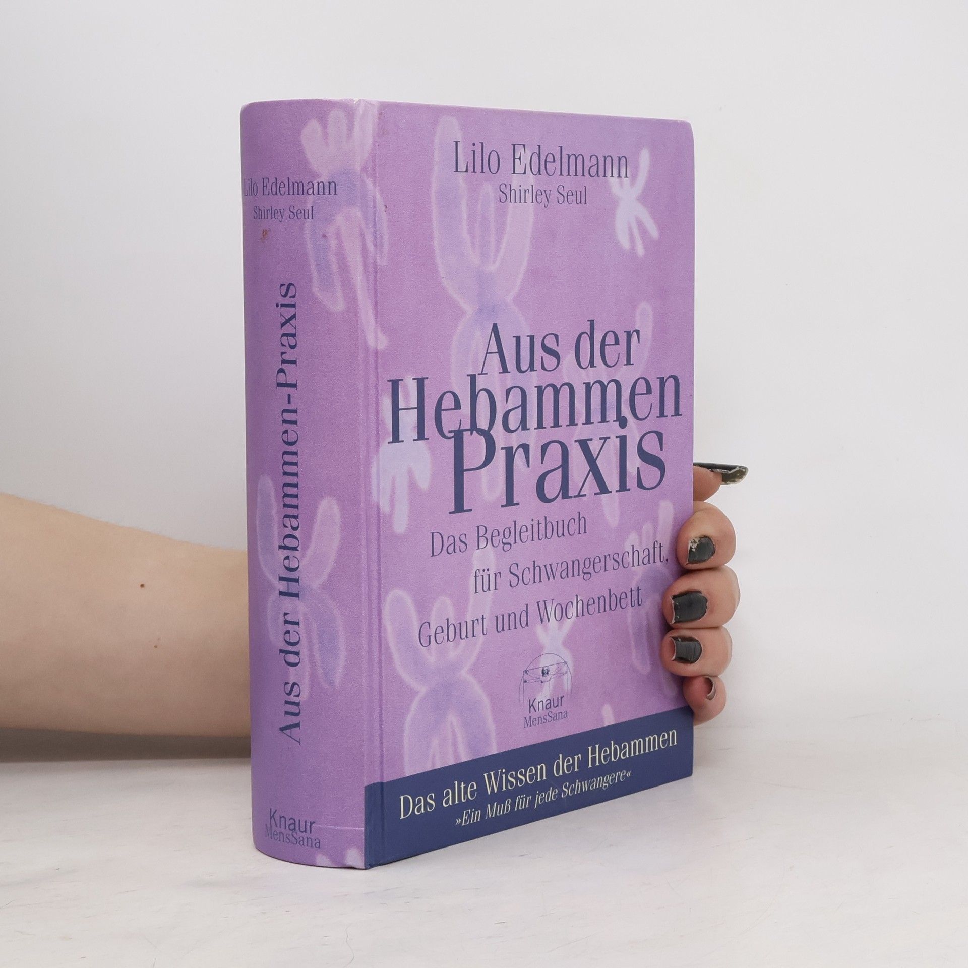 Lilo Edelmann Aus der Hebammen-Praxis