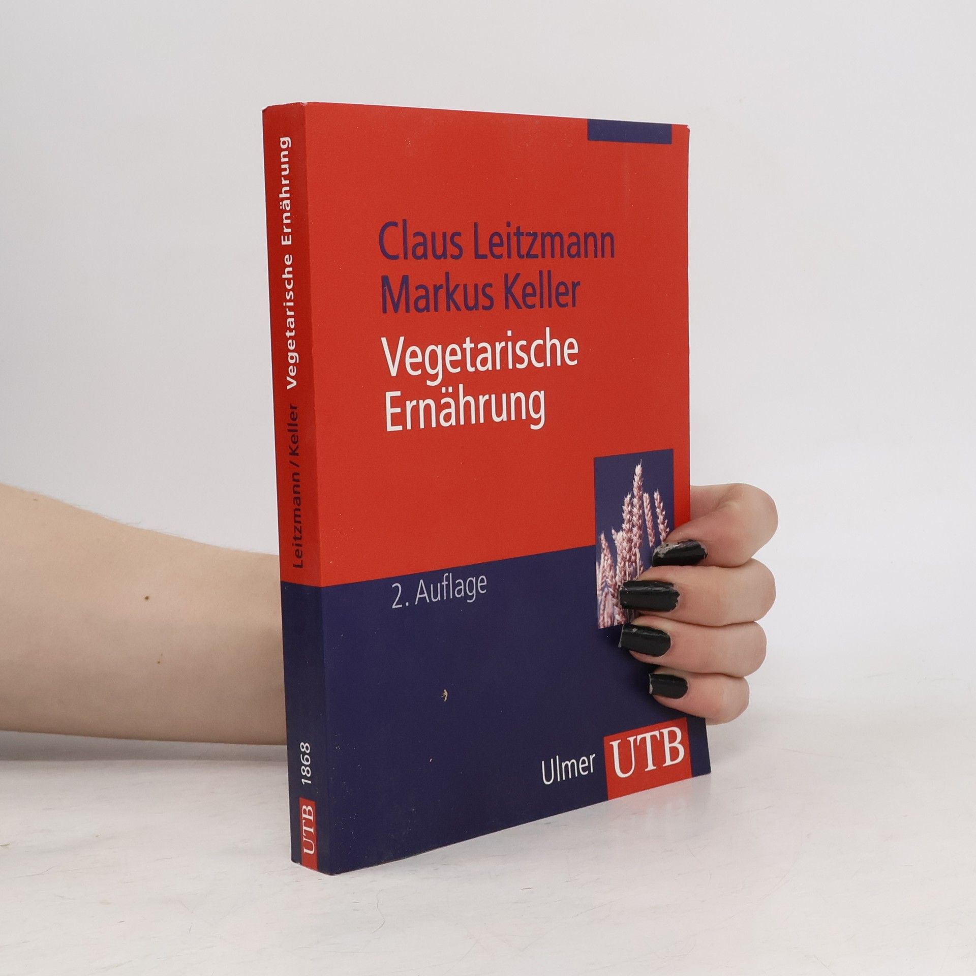 Andreas Hahn UTB - 1868: Vegetarische Ernährung