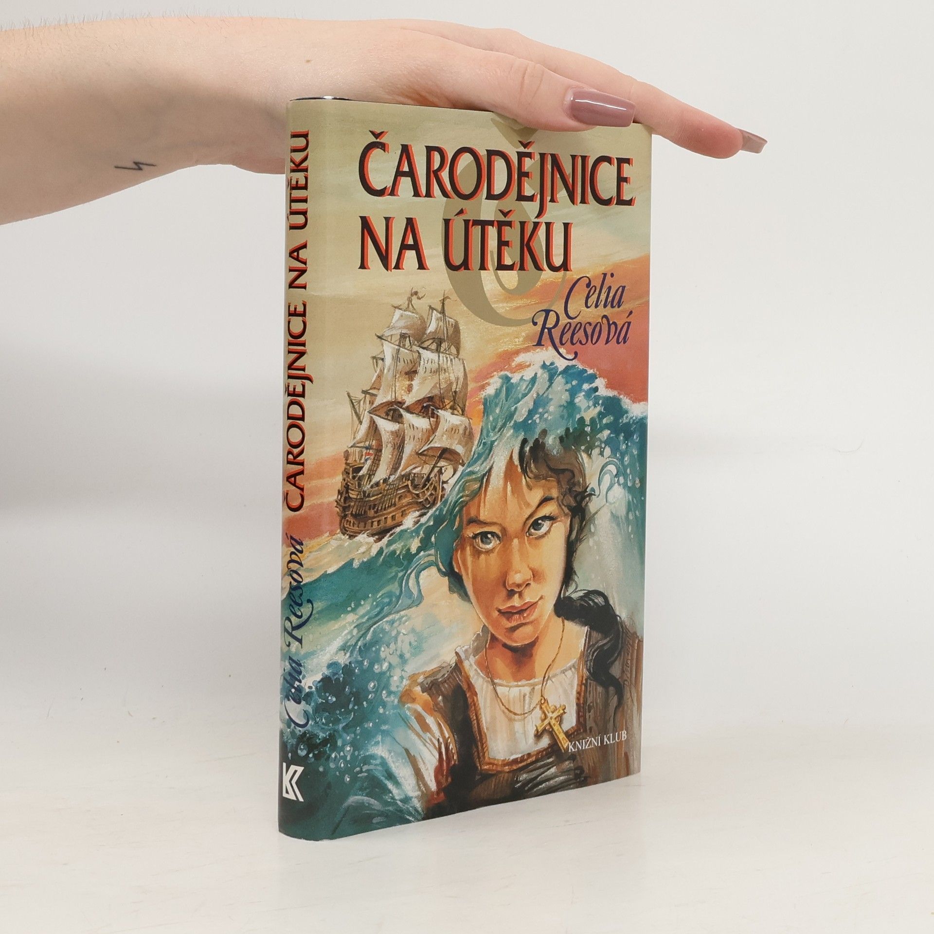 Celia Rees Čarodějnice na útěku