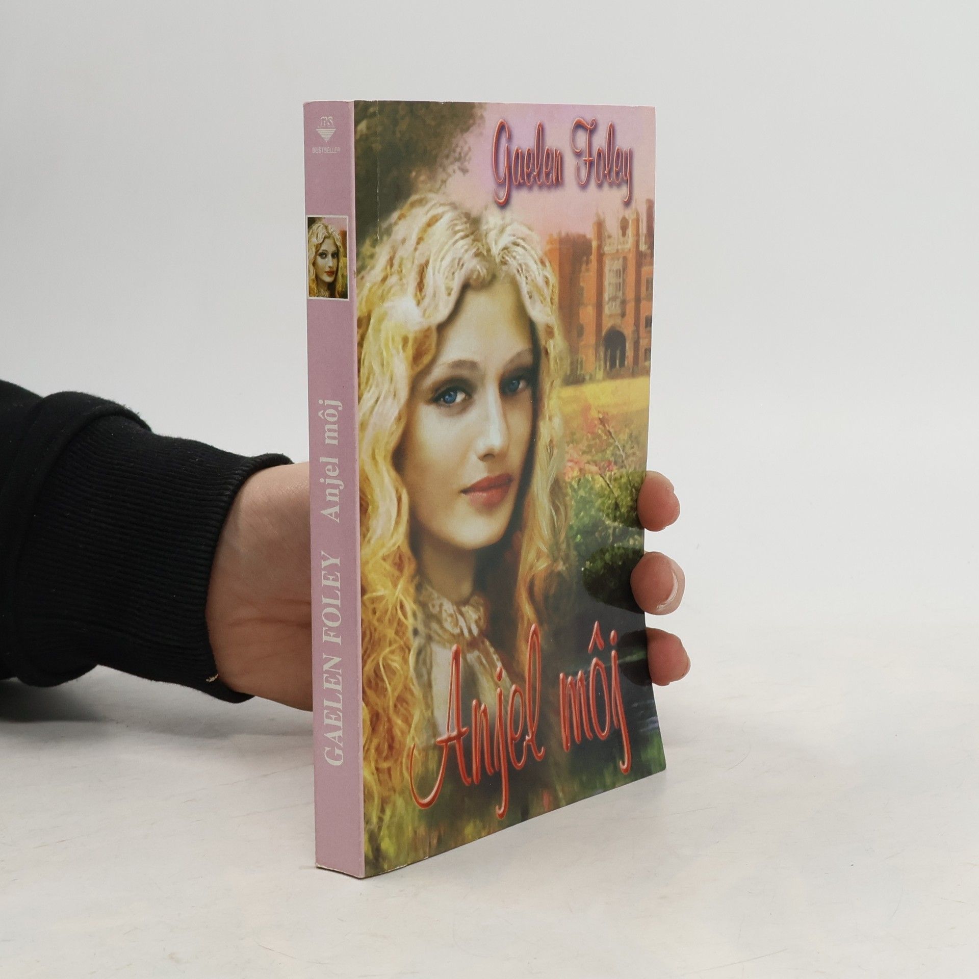 Gaelen Foleyová Anjel môj