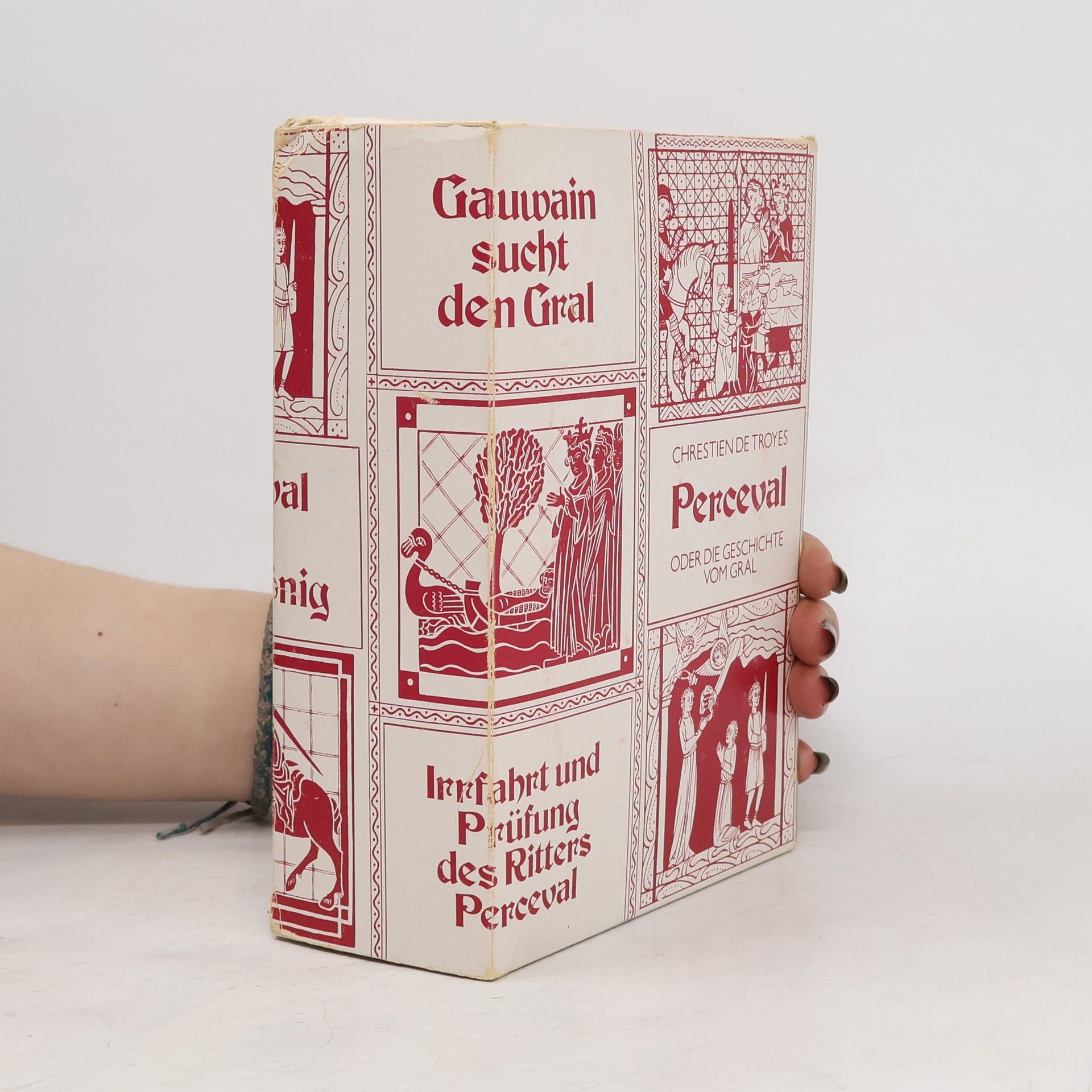 Chrestien de Troyes Perceval. Der Gralskönig / Irrfahrt und Prüfung des Ritters Perceval / Gauwain sucht den Gral / Perceval. Oder, Die Geschichte vom gral