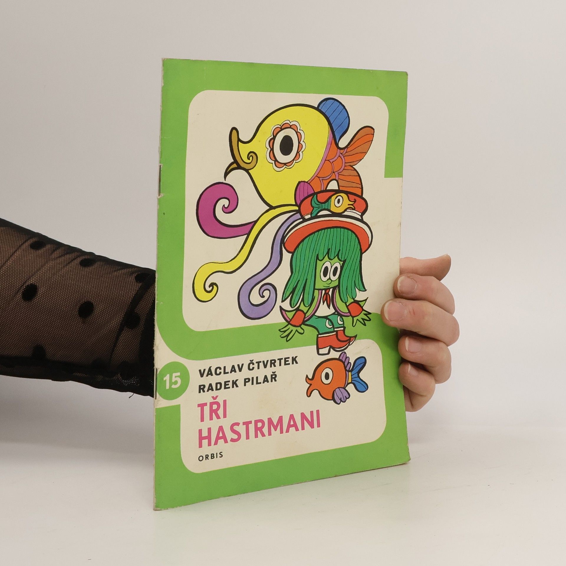 Václav Čtvrtek Sešit č. 15. Tři hastrmani