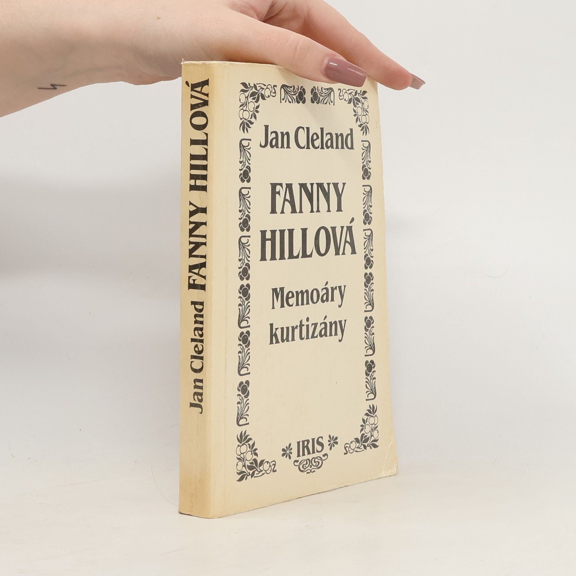 John Cleland Fanny Hillová. Memoáry kurtizány