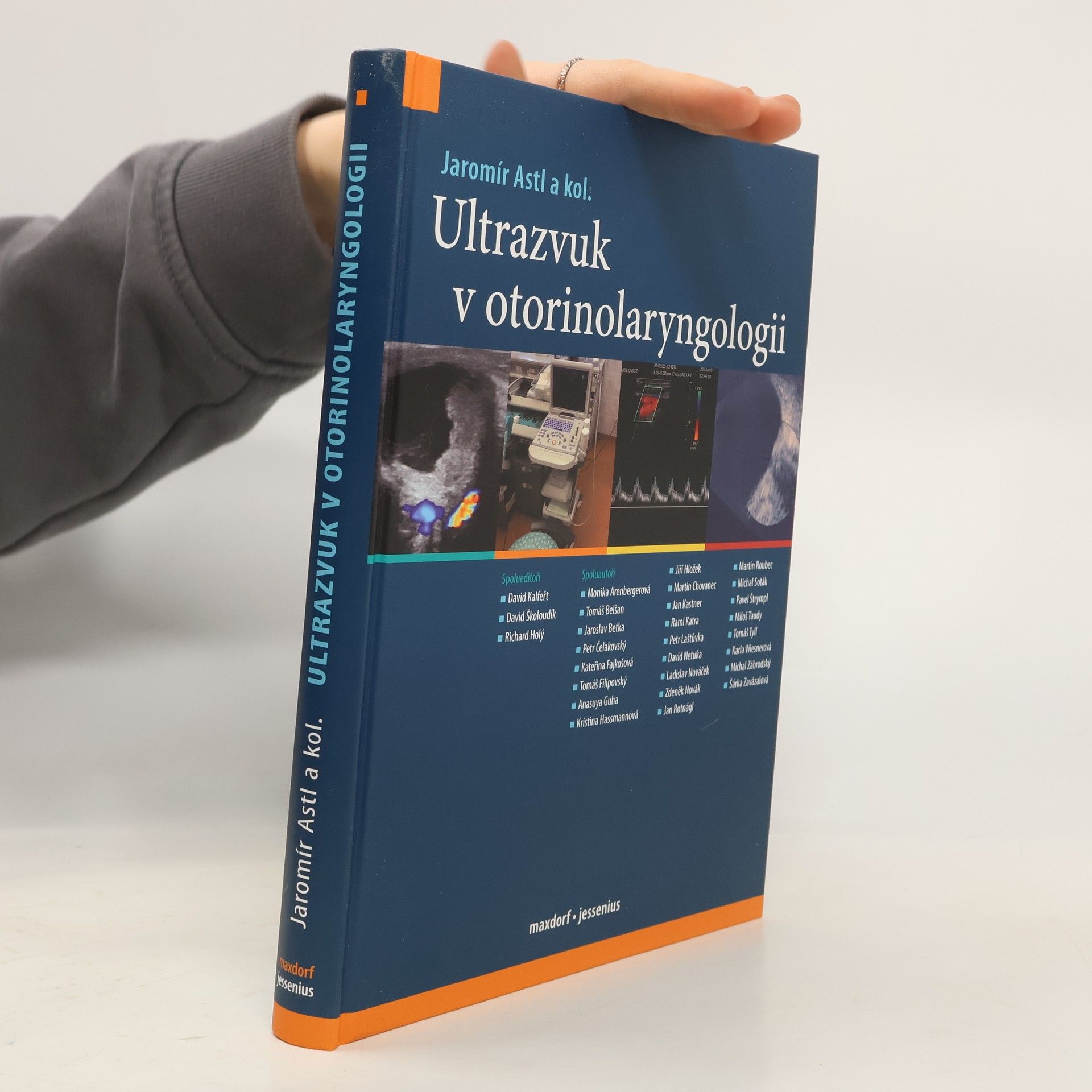 Jaromír Astl Ultrazvuk v otorinolaryngologii