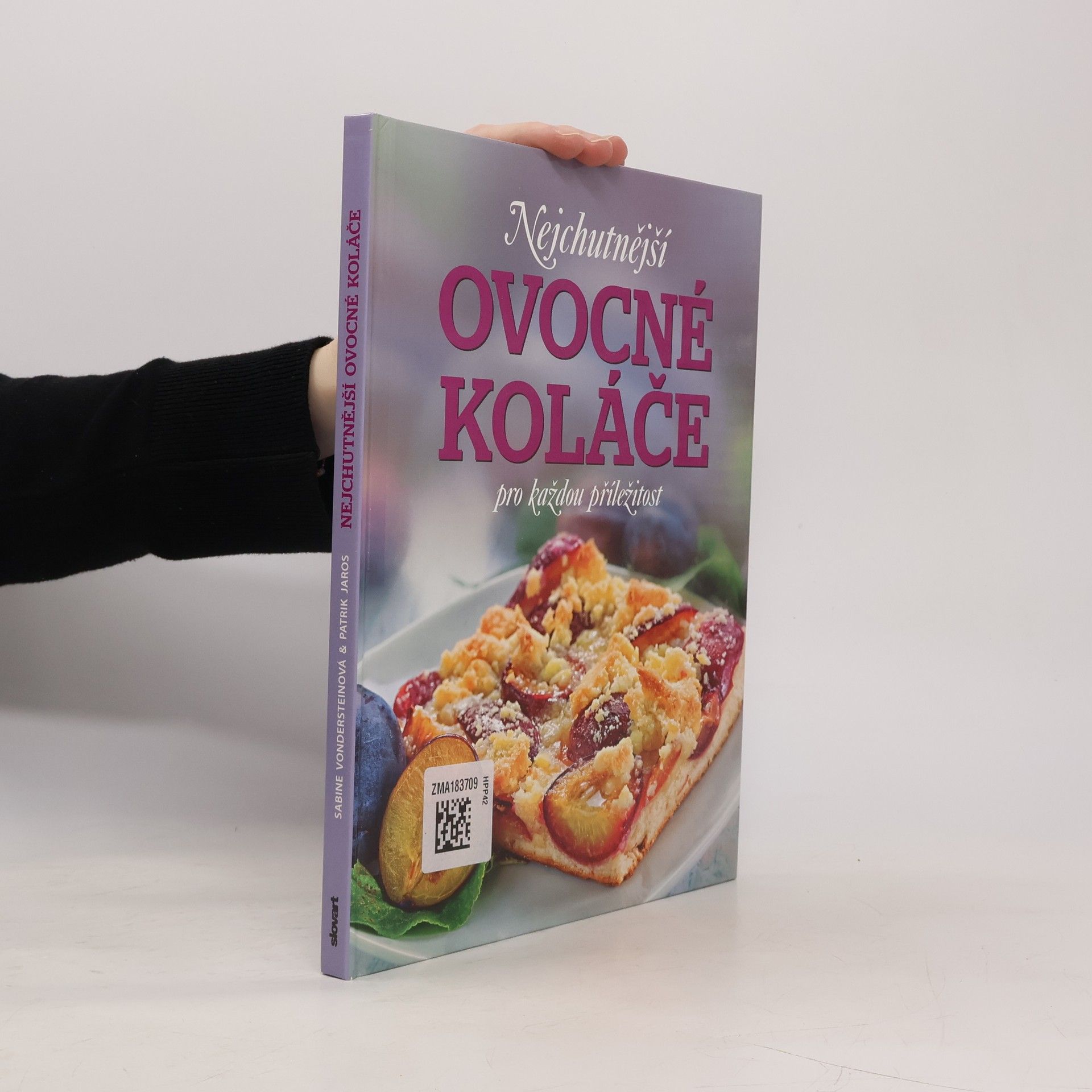 Patrik Jaros Nejchutnější ovocné koláče na každou příležitost