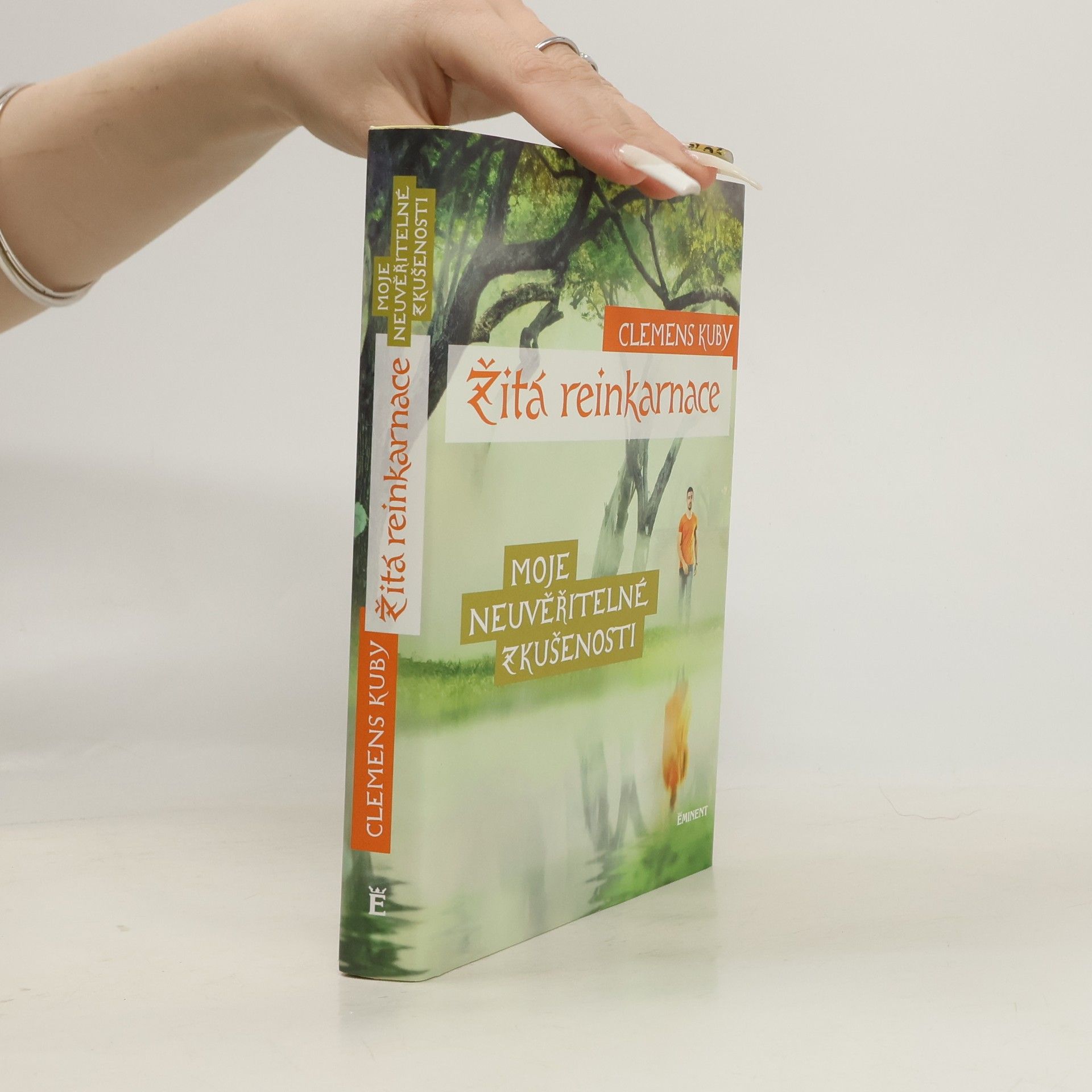 Clemens Kuby Žitá reinkarnace : moje neuvěřitelné zkušenosti
