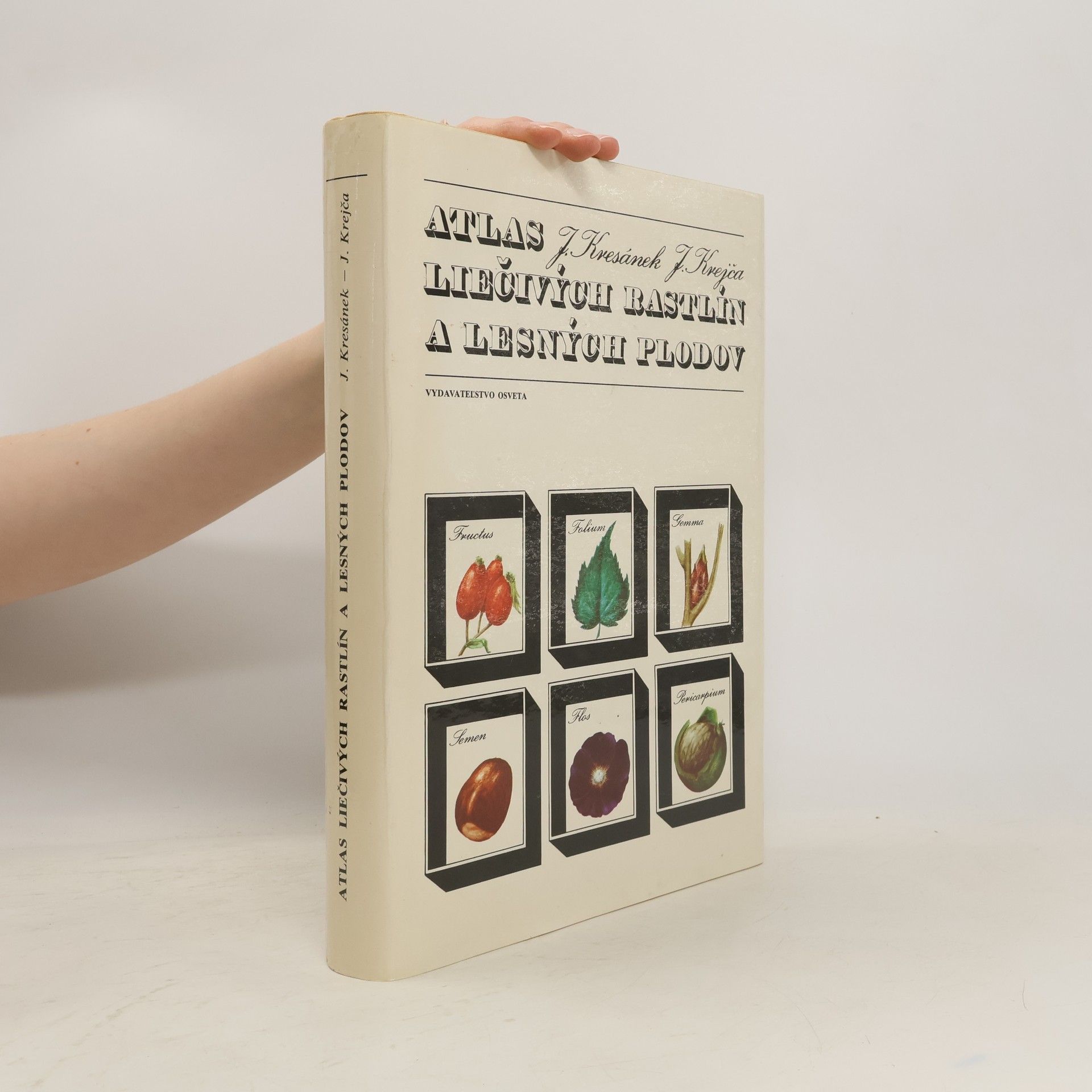 Jindřich Krejča Atlas liečivých rastlín a lesných plodov