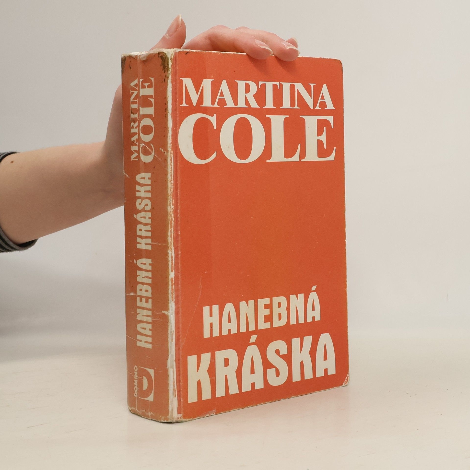 Martina Cole Hanebná kráska