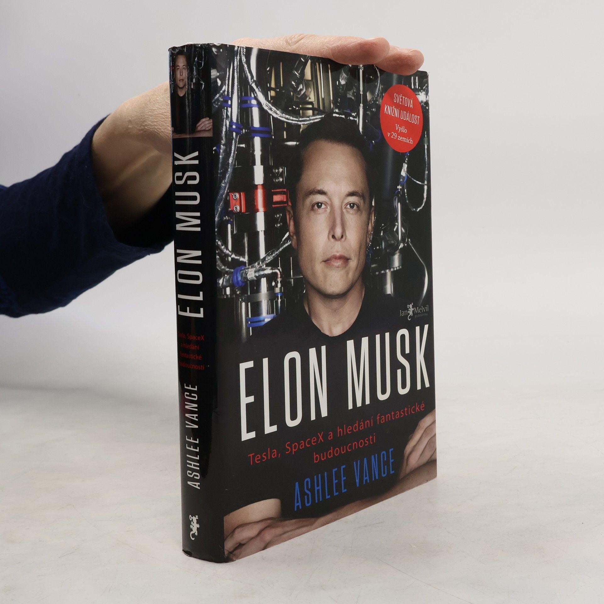 Ashlee Vance Elon Musk. Tesla, SpaceX a hledání fantastické budoucnosti