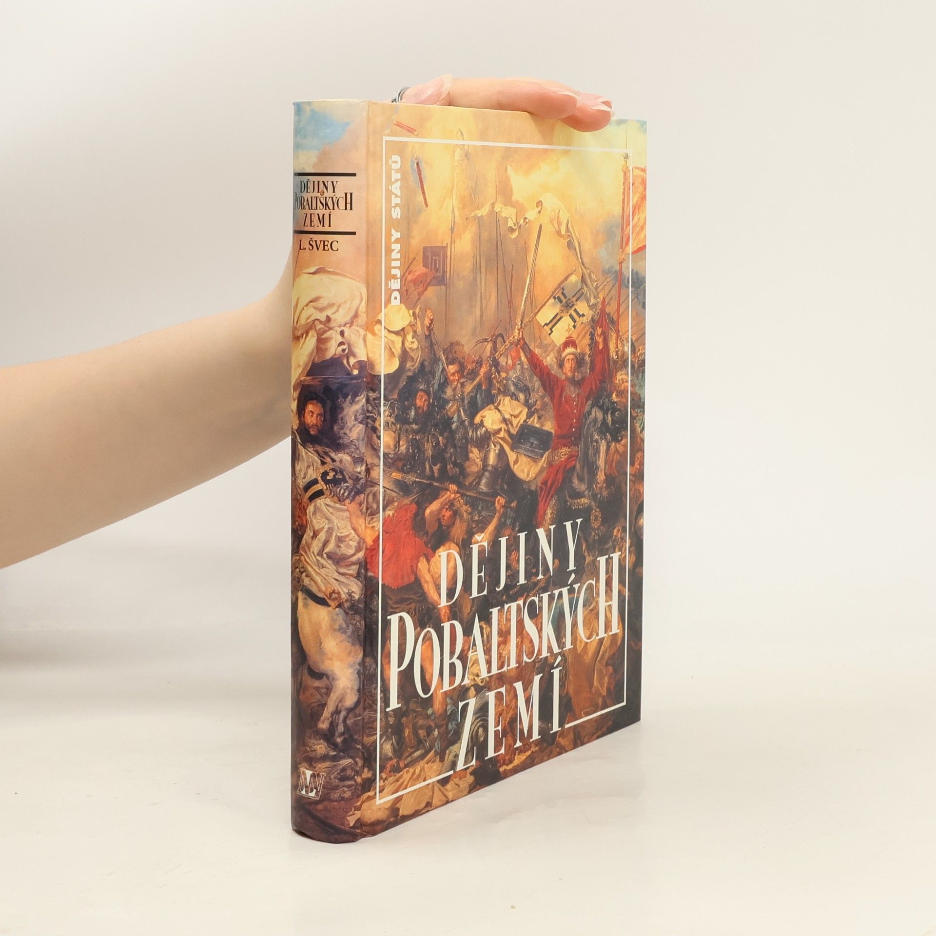 Luboš Švec Dějiny pobaltských zemí