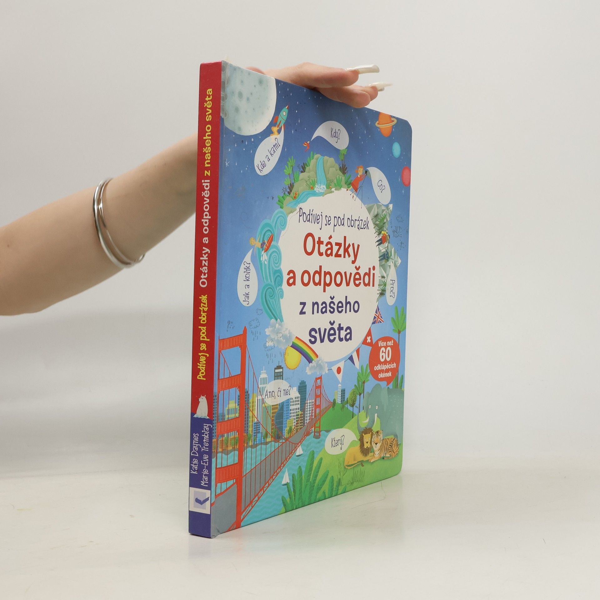 Kolektiv autorů Otázky a odpovědi z našeho světa