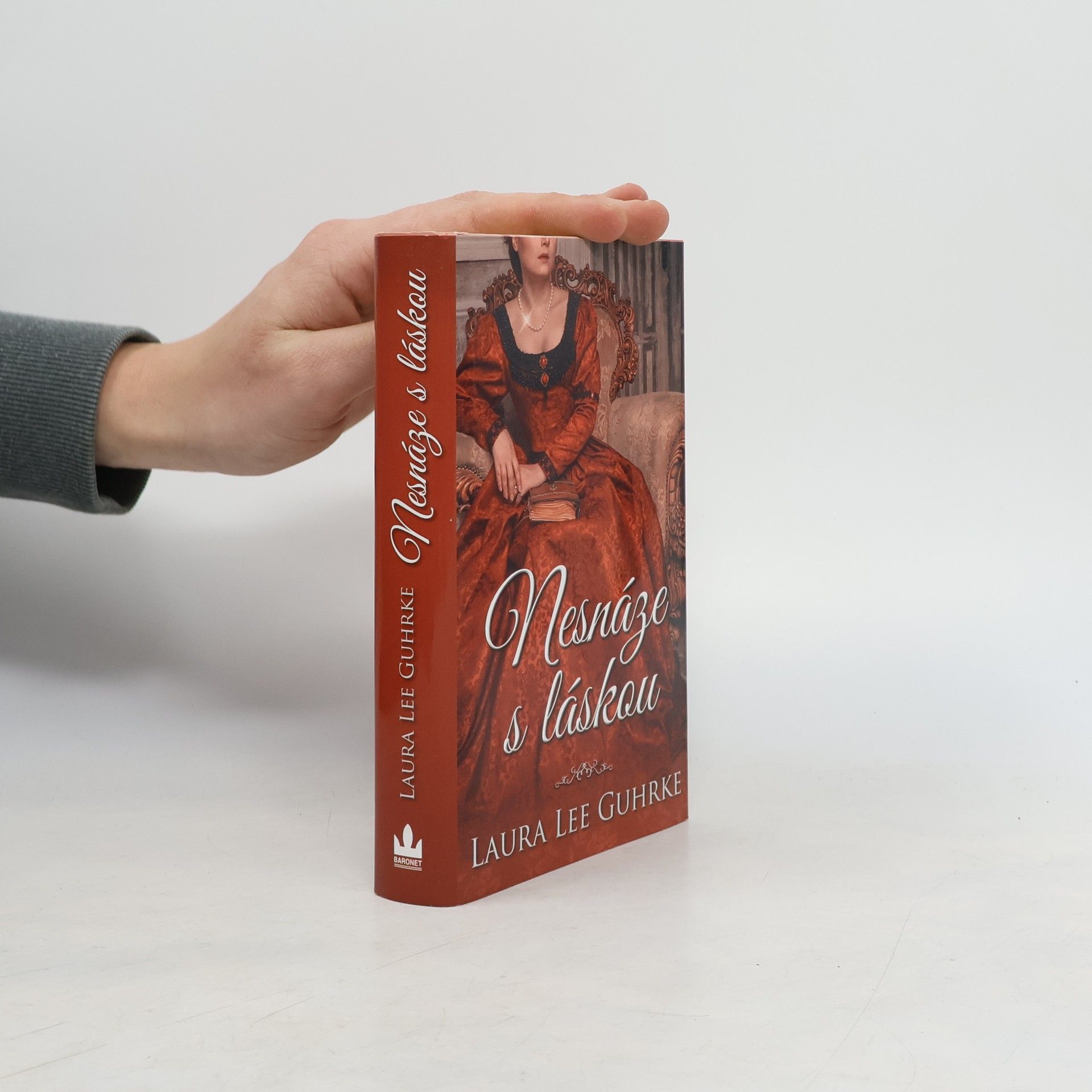 Laura Lee Guhrke Nesnáze s láskou