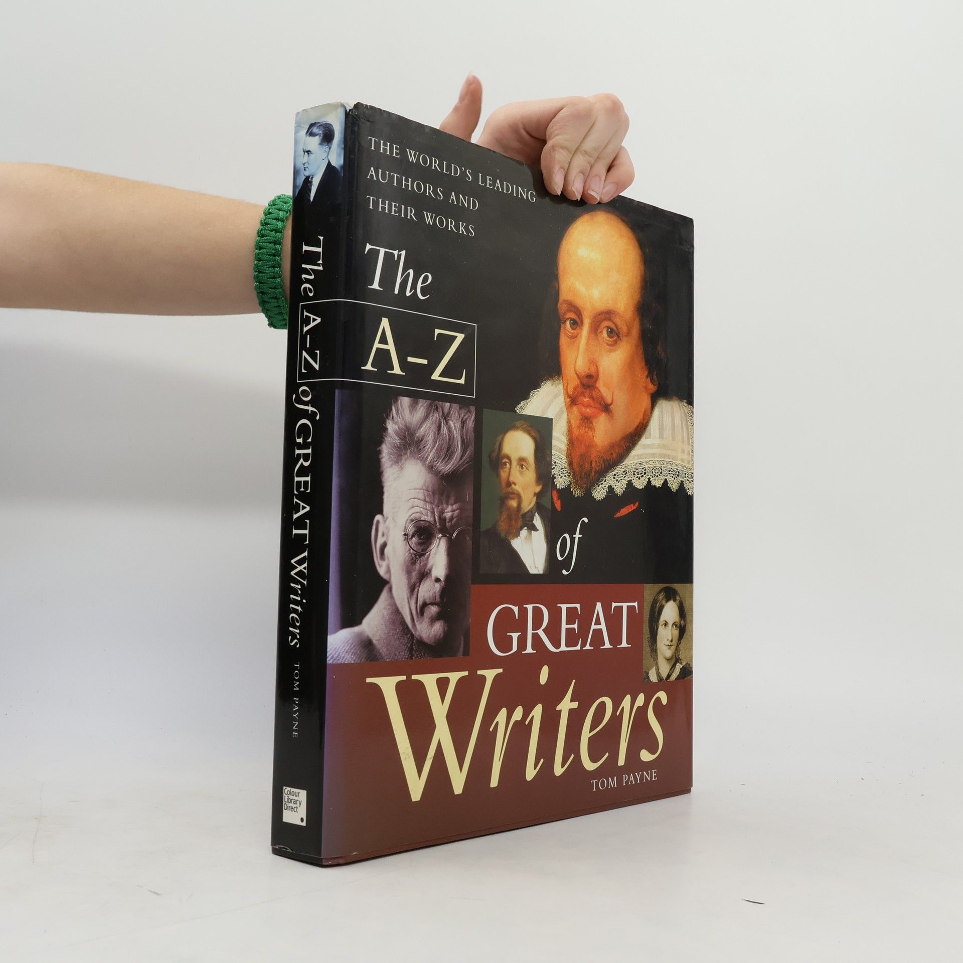 Tom Payne The A-Z of Great Writers