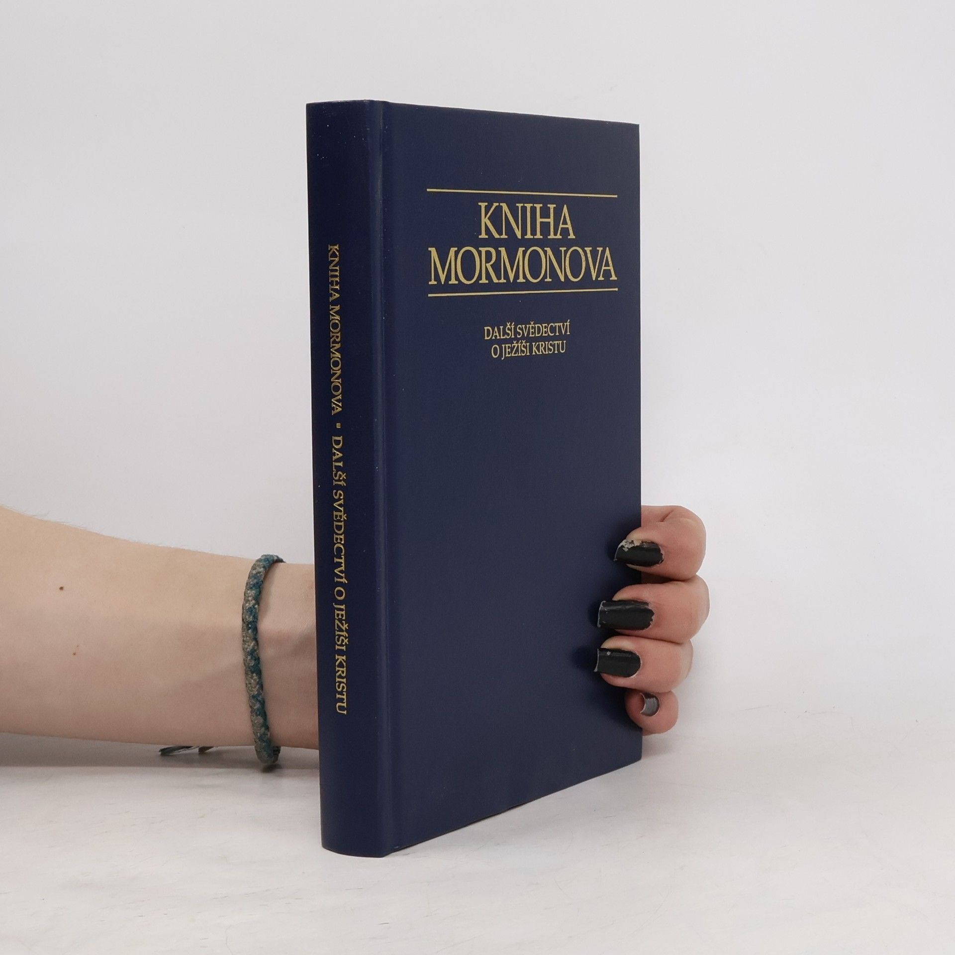 Autorenkollektiv Kniha Mormonova. Další svědectví o Ježíši Kristu