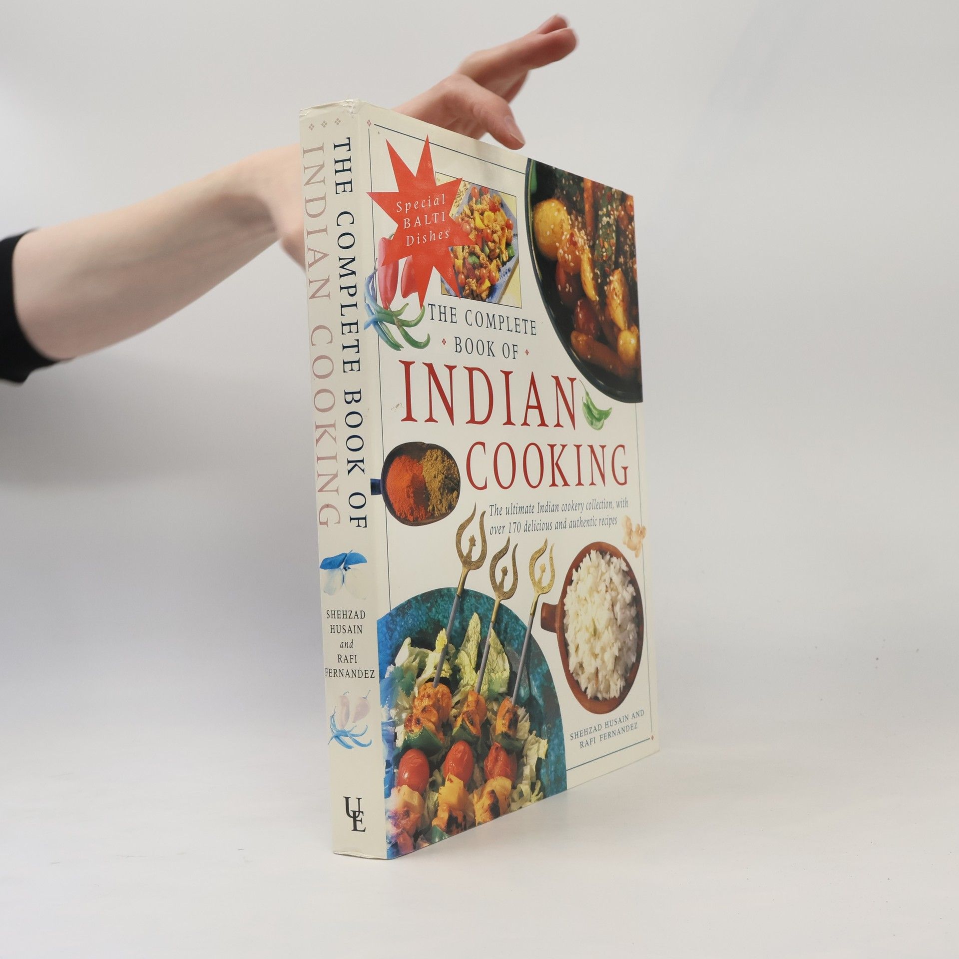 Rafi Fernandez The Complete Guide to Indian Cooking