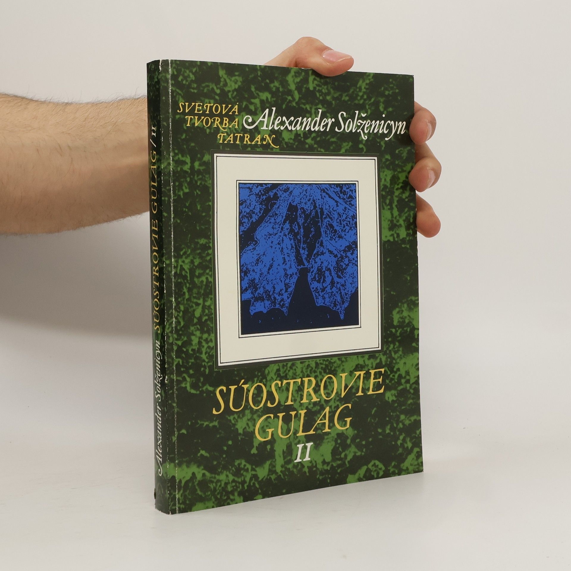 Alexandr Isajevič Solženicyn Súostrovie Gulag II.