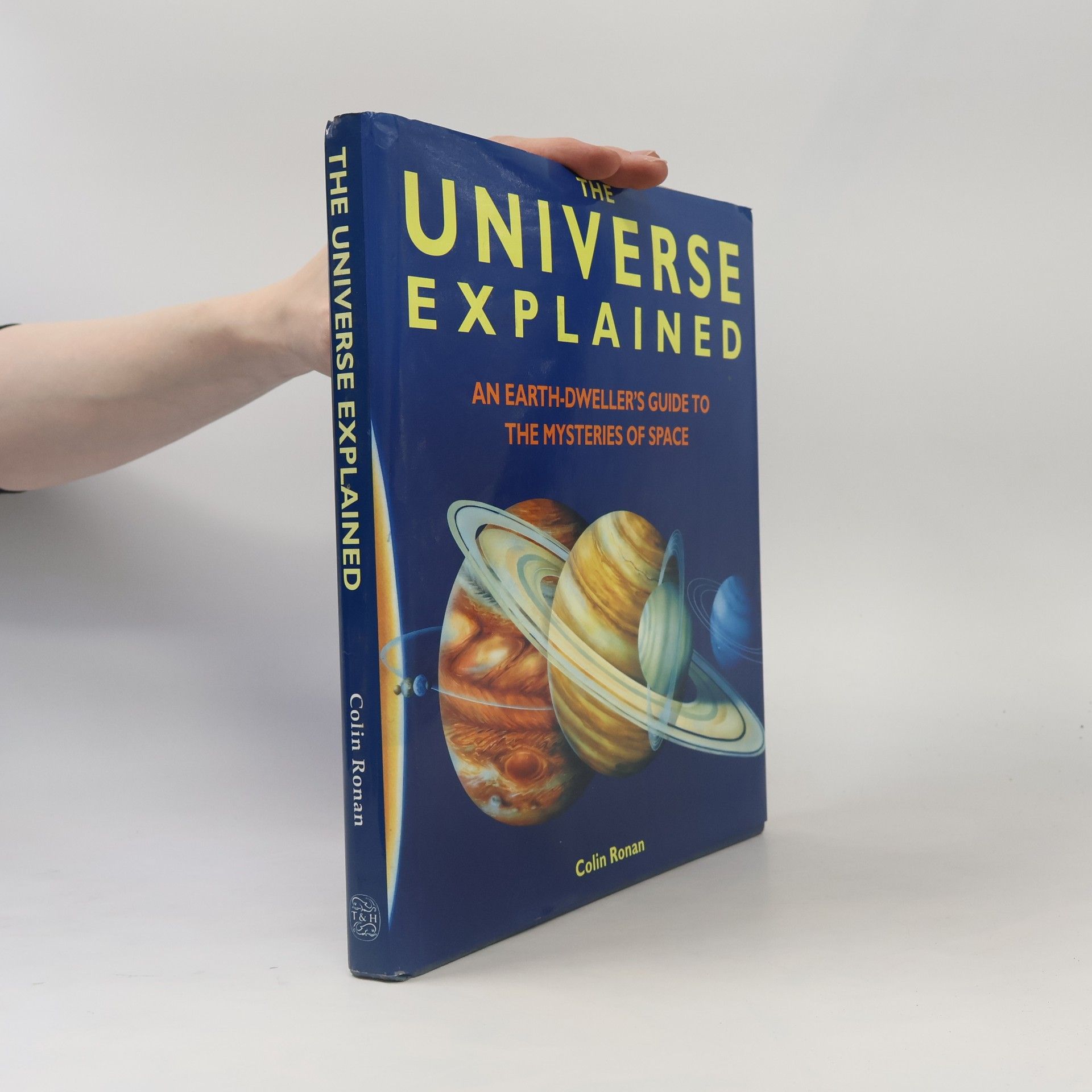 Colin A. Ronan The Universe Explained