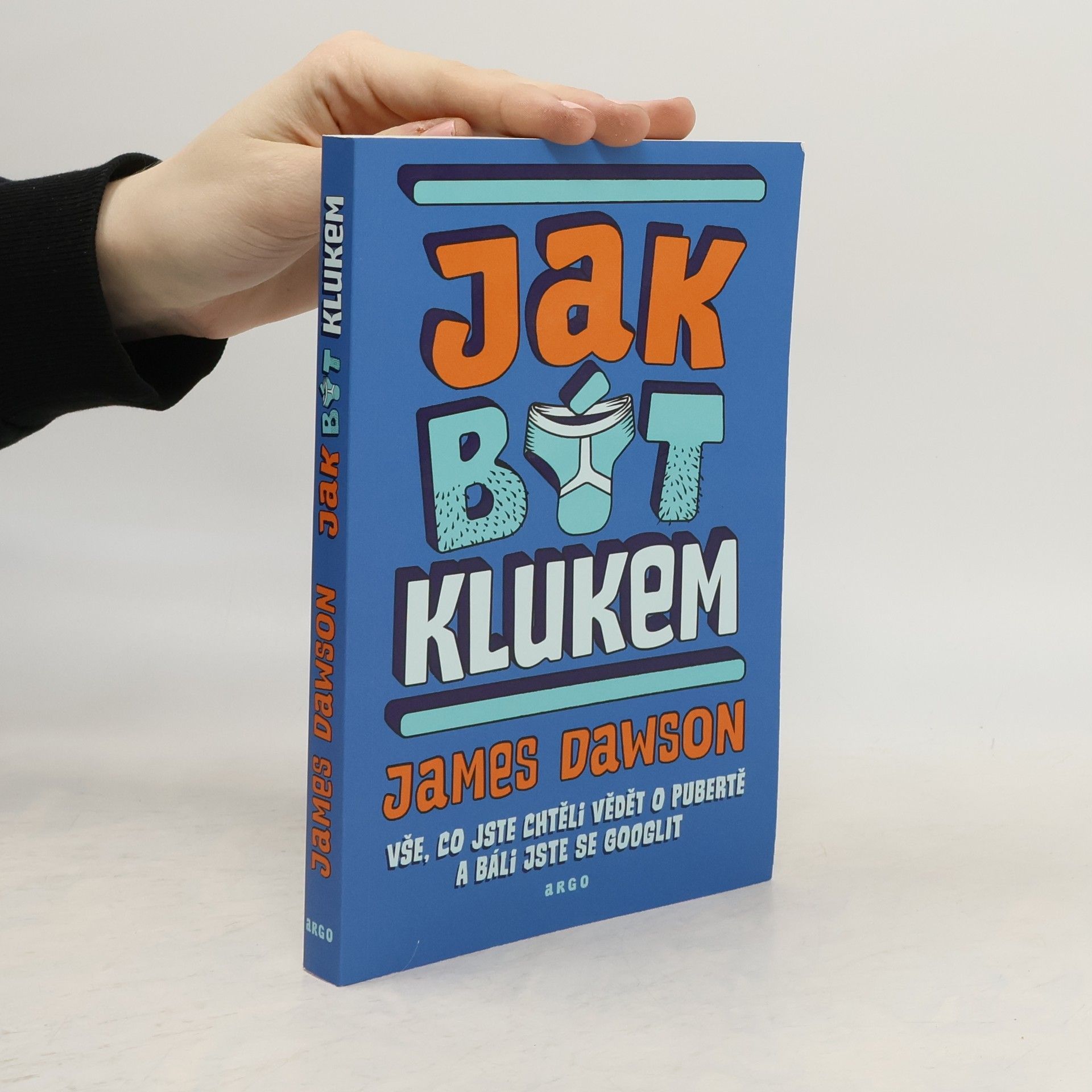 Juno Dawson Jak být klukem