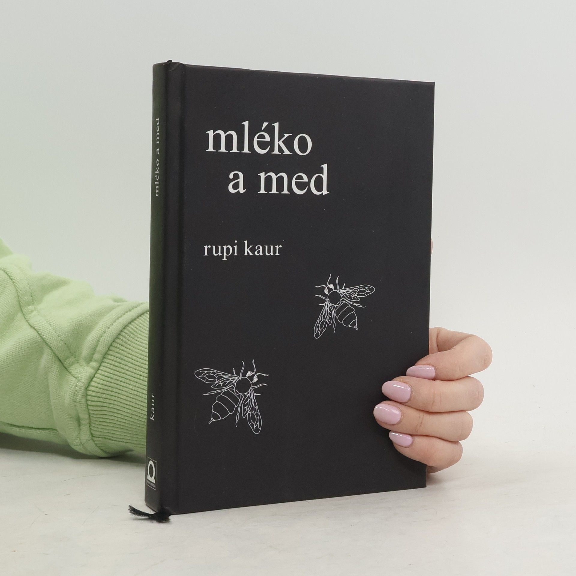 Rupi Kaur Mléko a med