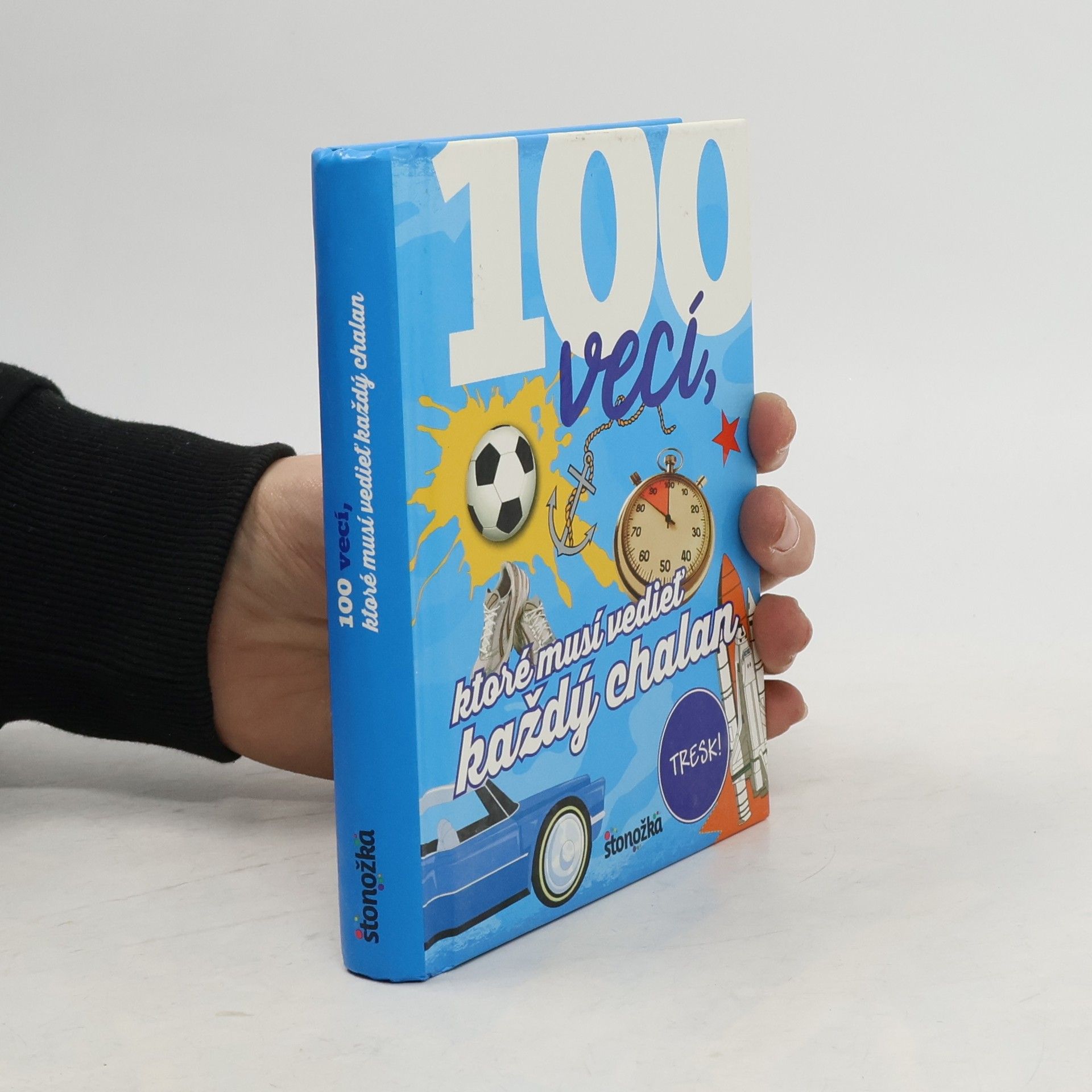 Philip Kiefer 100 vecí, ktoré musí vedieť každý chalan