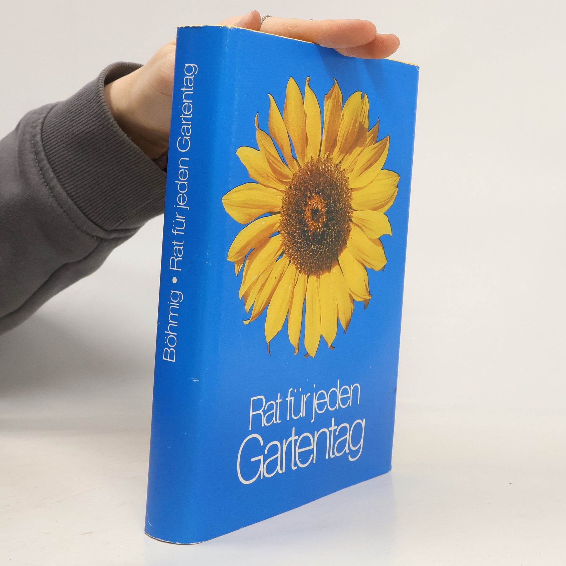 Franz Böhmig Rat für jeden Gartentag