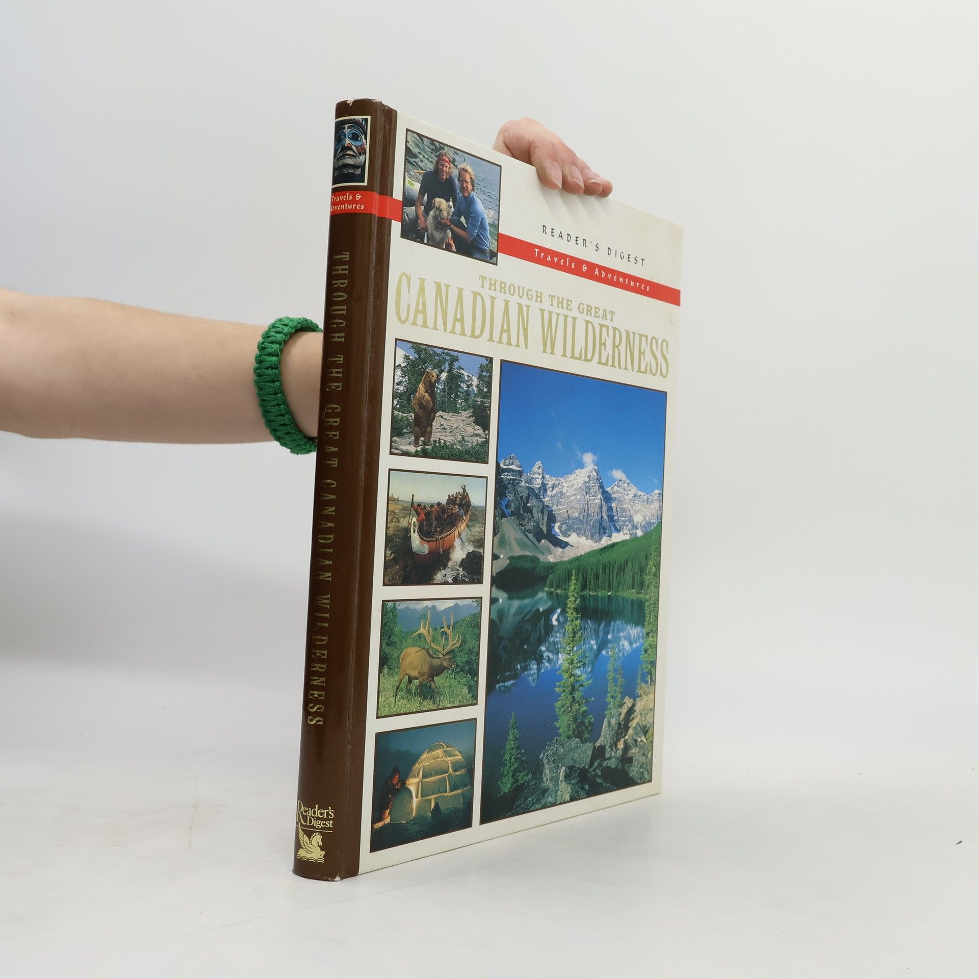 Kolektiv autorů Through the Great Canadian Wilderness