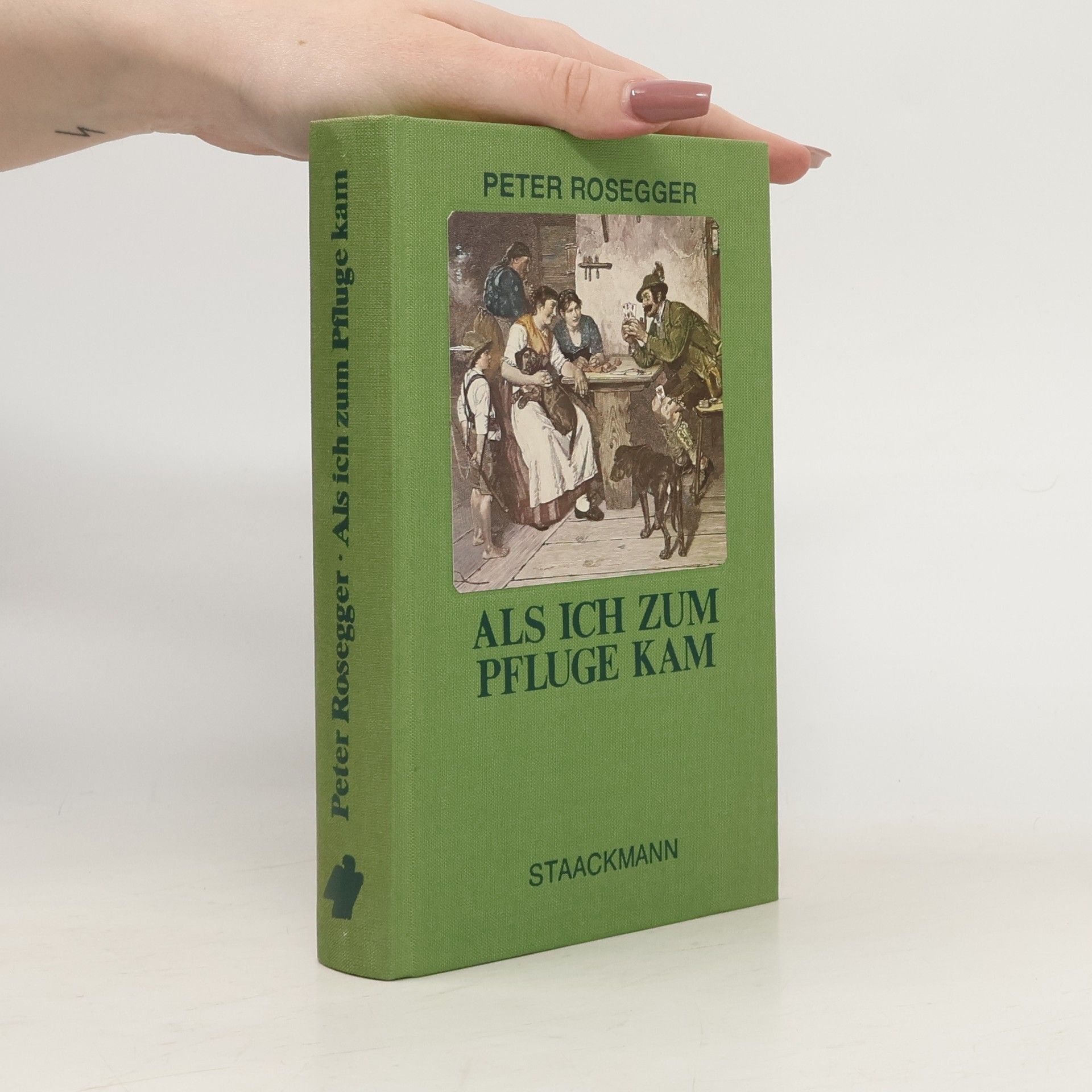 Peter Rosegger Als ich zum Pfluge kam