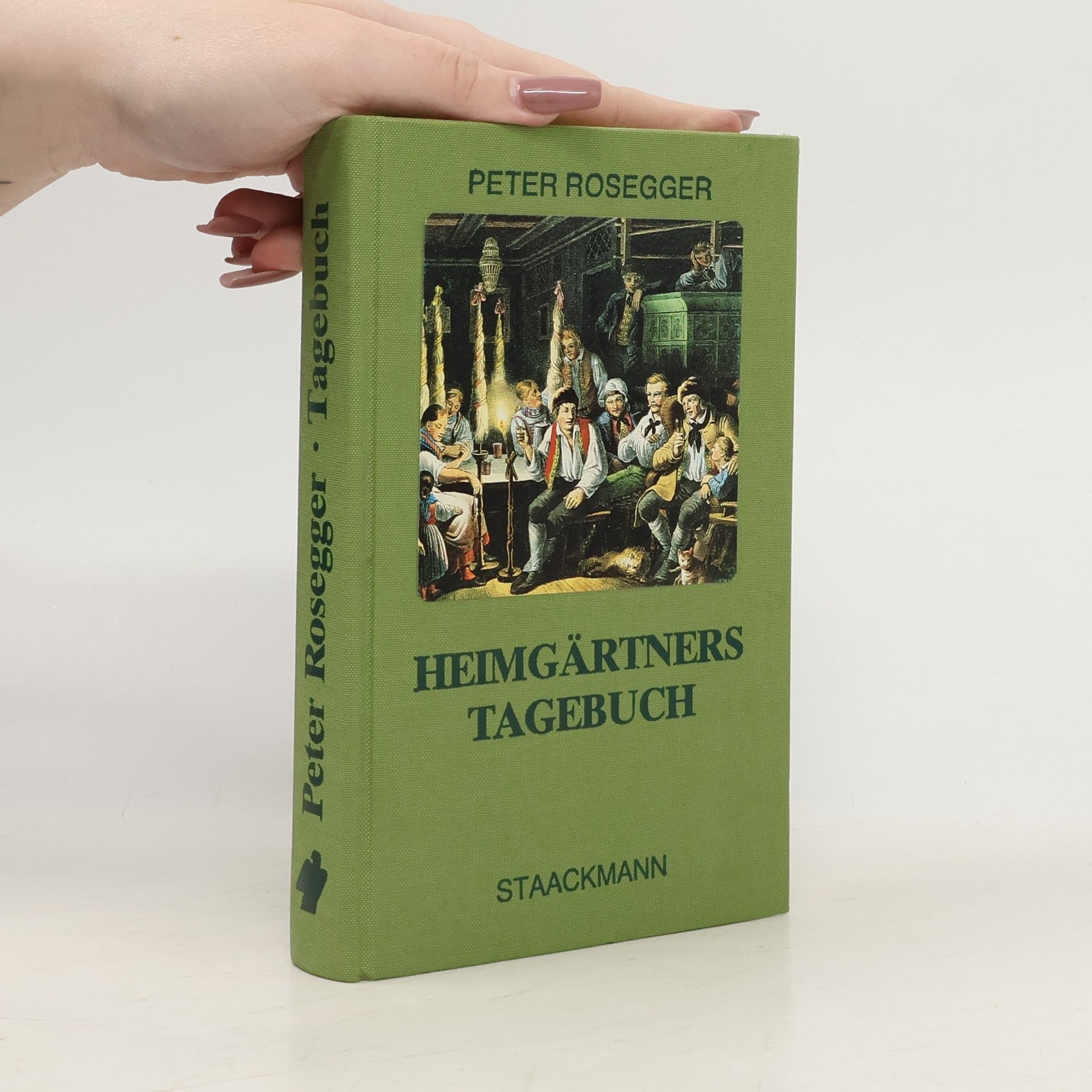 Peter Rosegger Heimgärtners Tagebuch