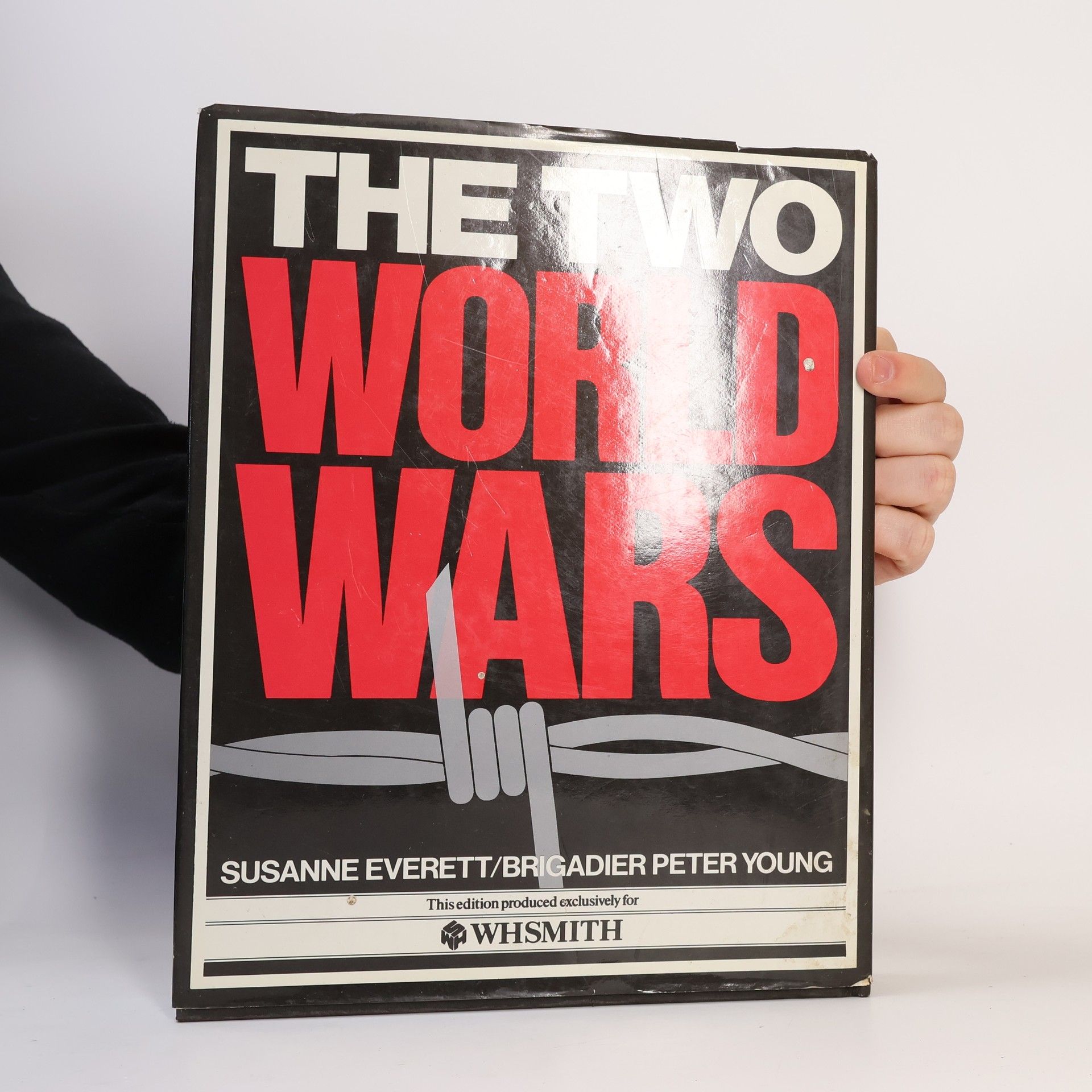 Susanne Everett The Two World Wars