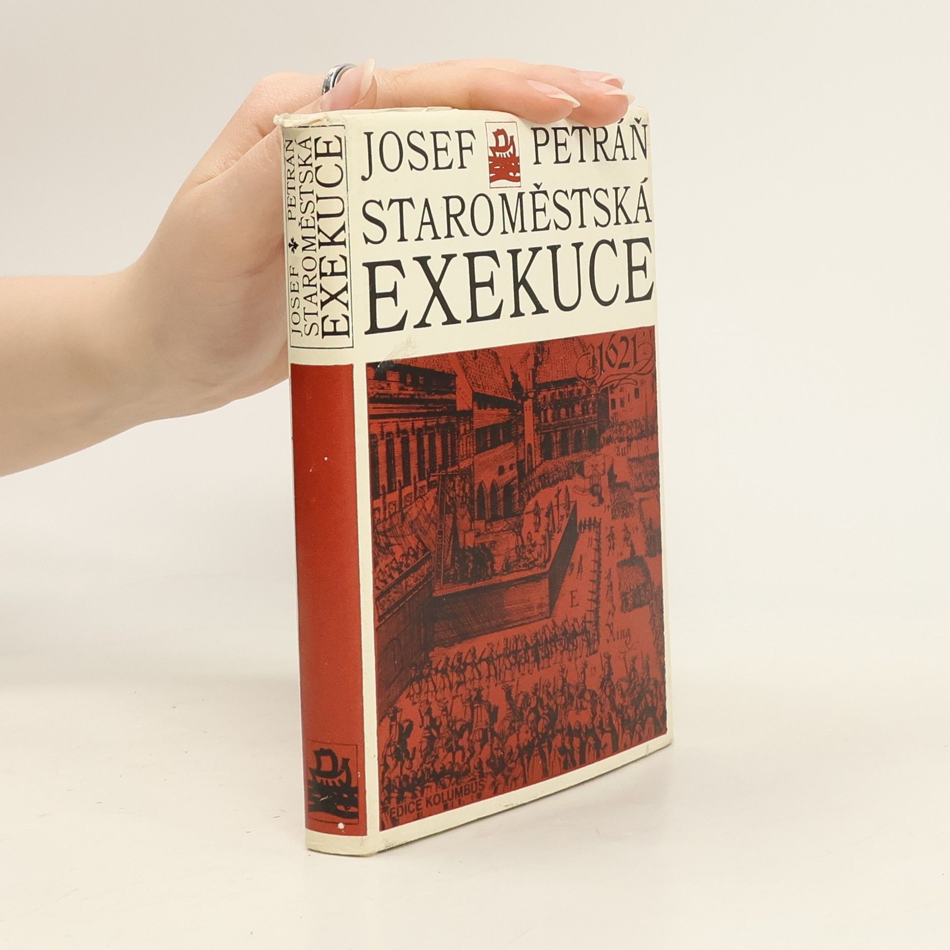 Josef Petráň Staroměstská exekuce