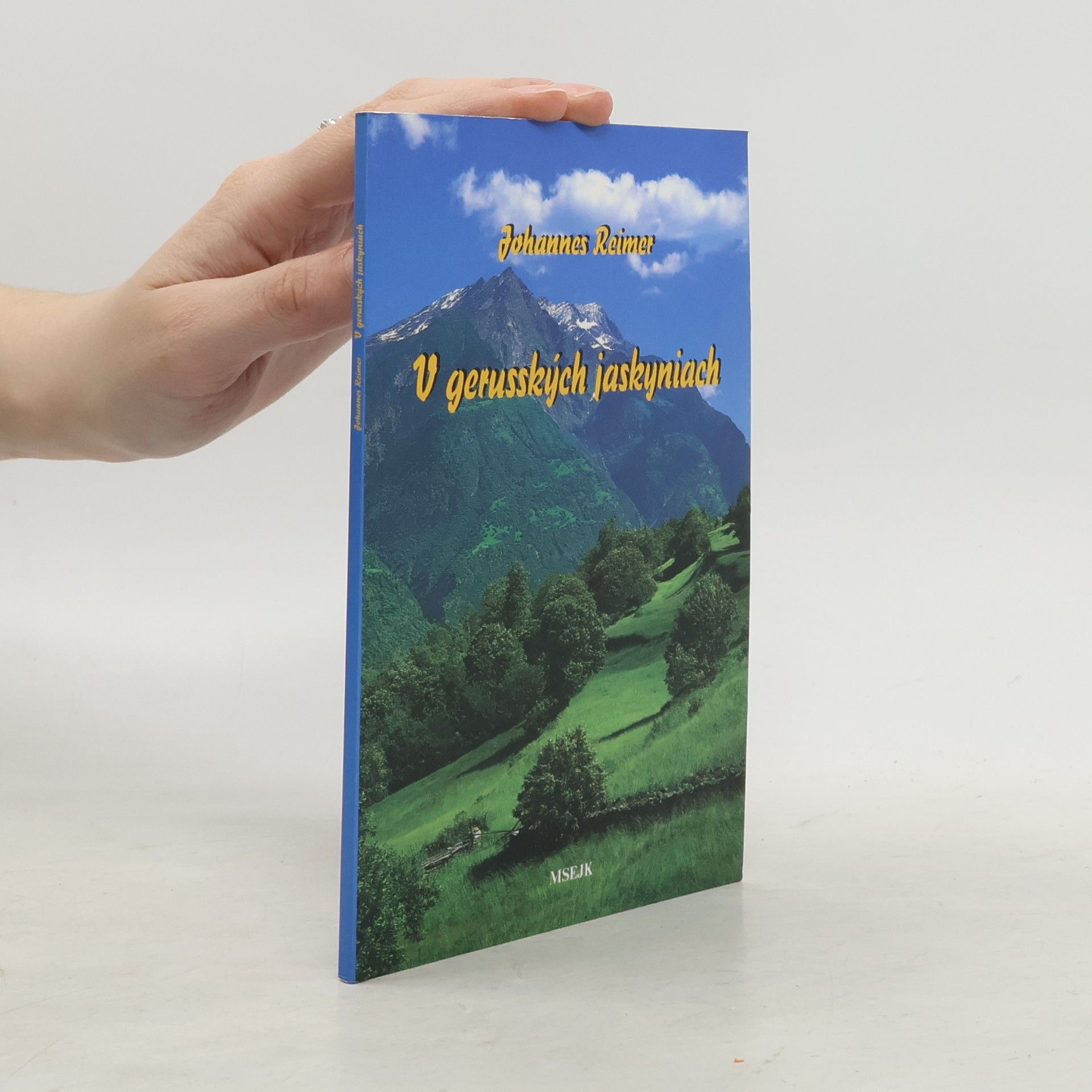 Johannes Reimer V gerusských jaskyniach