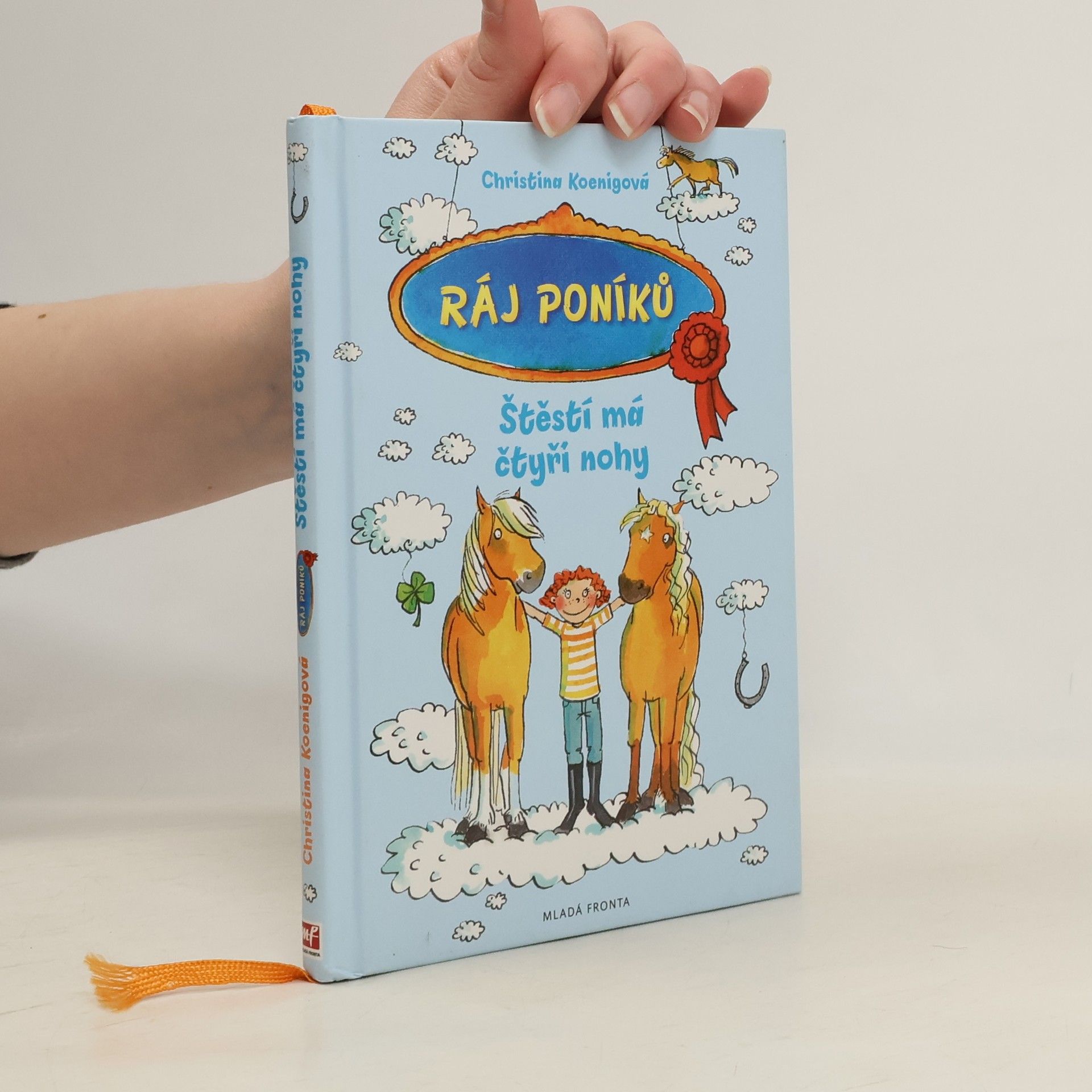 Christina Koenig Ráj poníků. Štěstí má čtyři nohy