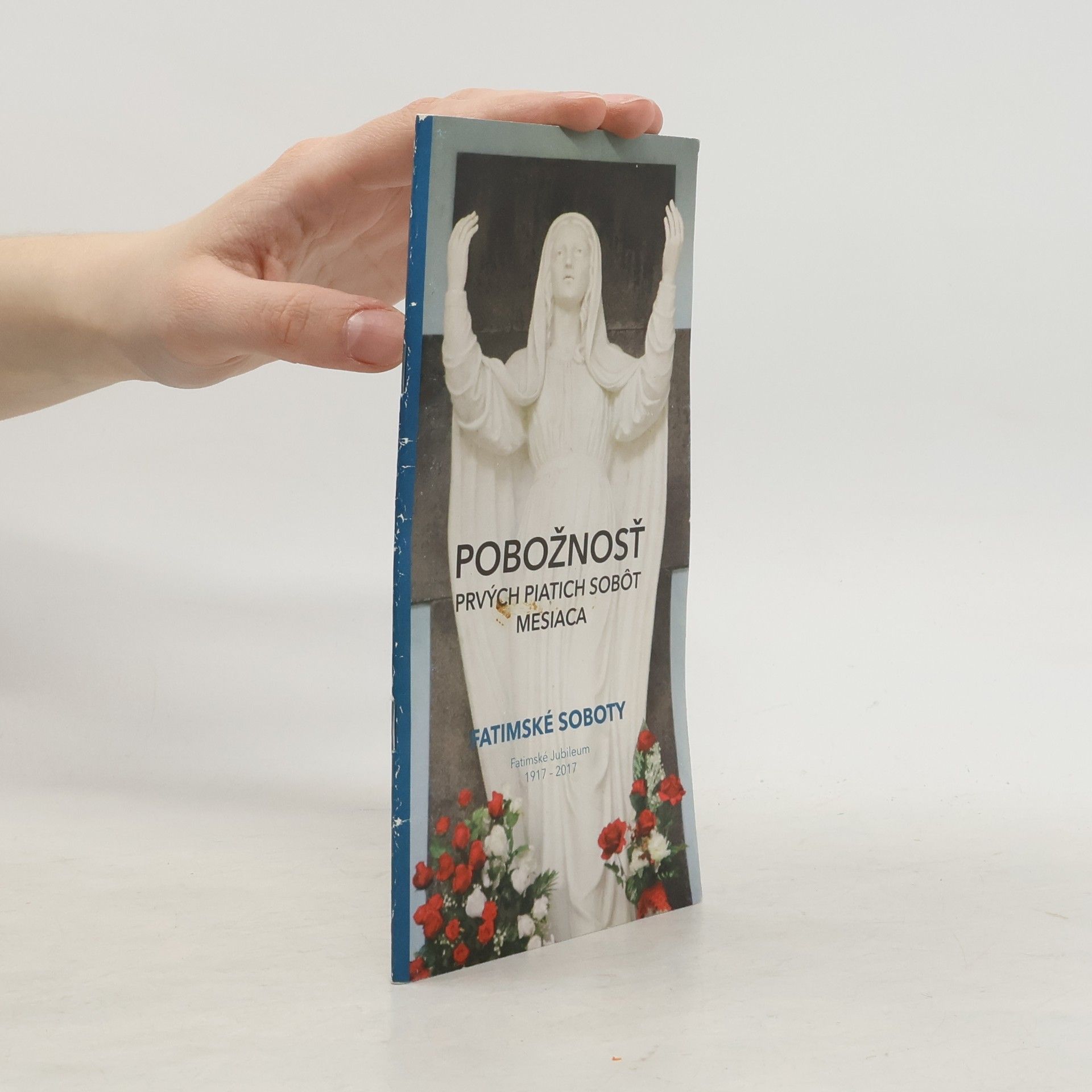 Various authors Pobožnosť prvých piatich sobôt mesiaca