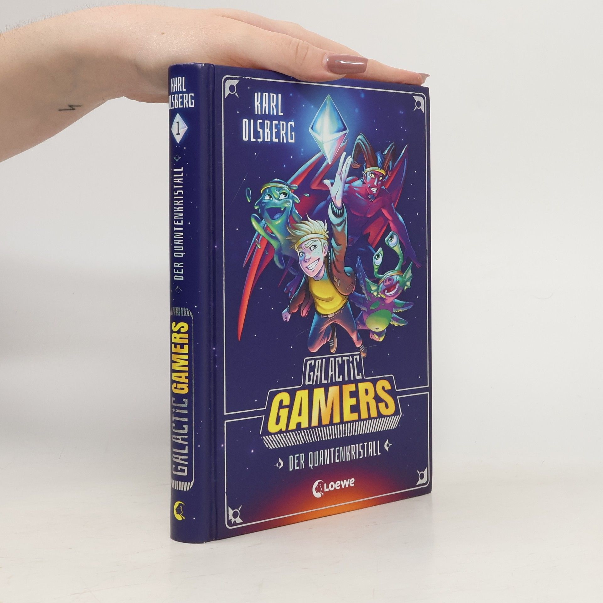 Karl Olsberg Galactic Gamers - Der Quantenkristall
