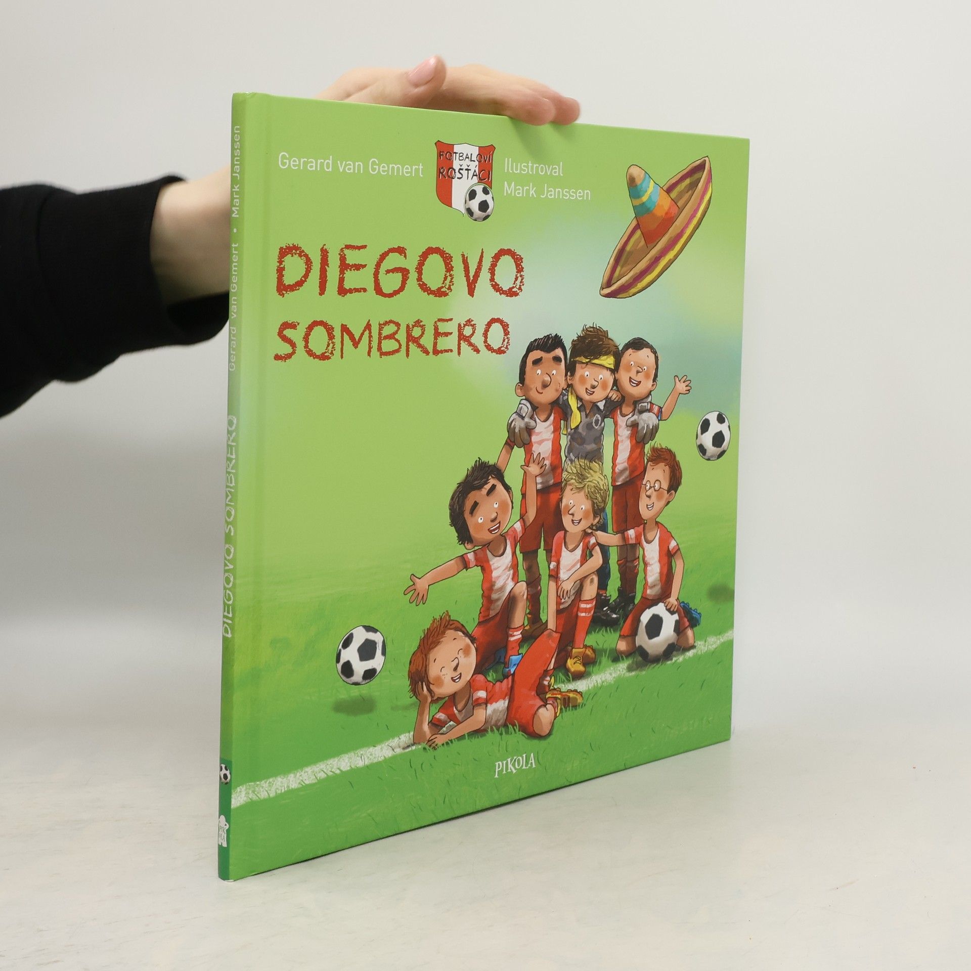 Fotbaloví rošťáci: Diegovo sombrero