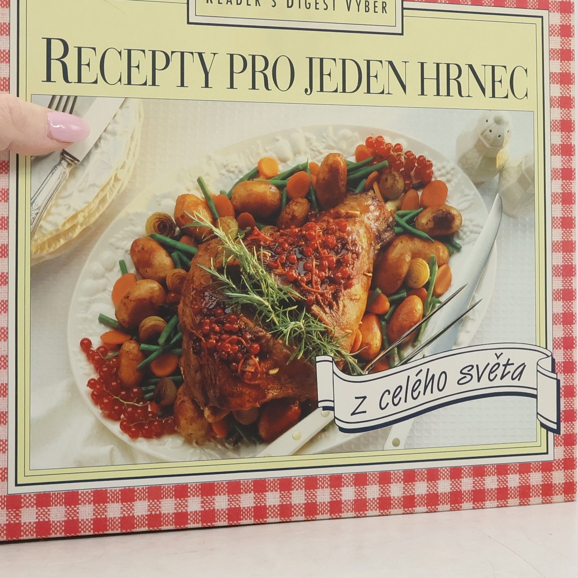 Various authors Recepty pro jeden hrnec